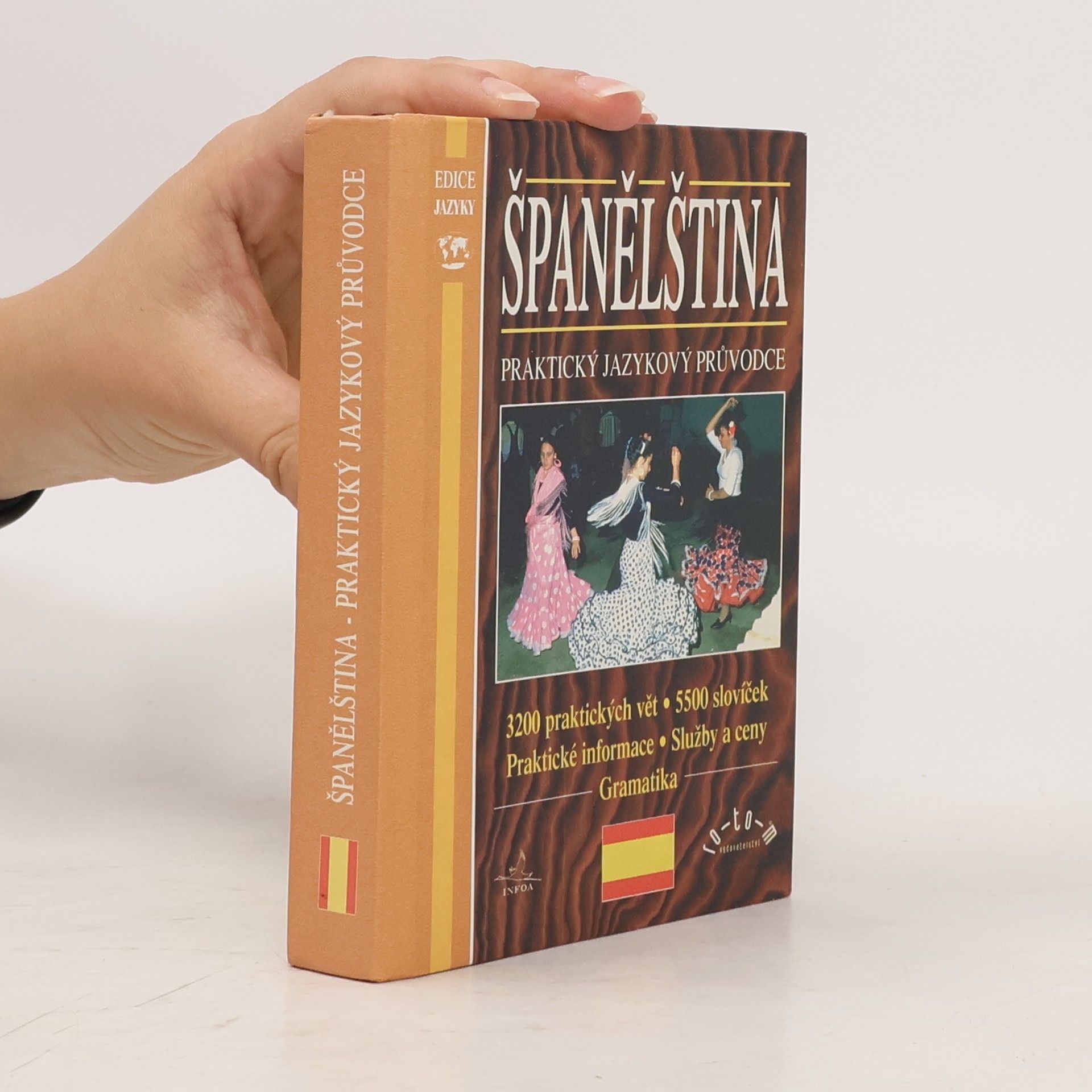 Autores varios Španělština: Praktický jazykový průvodce