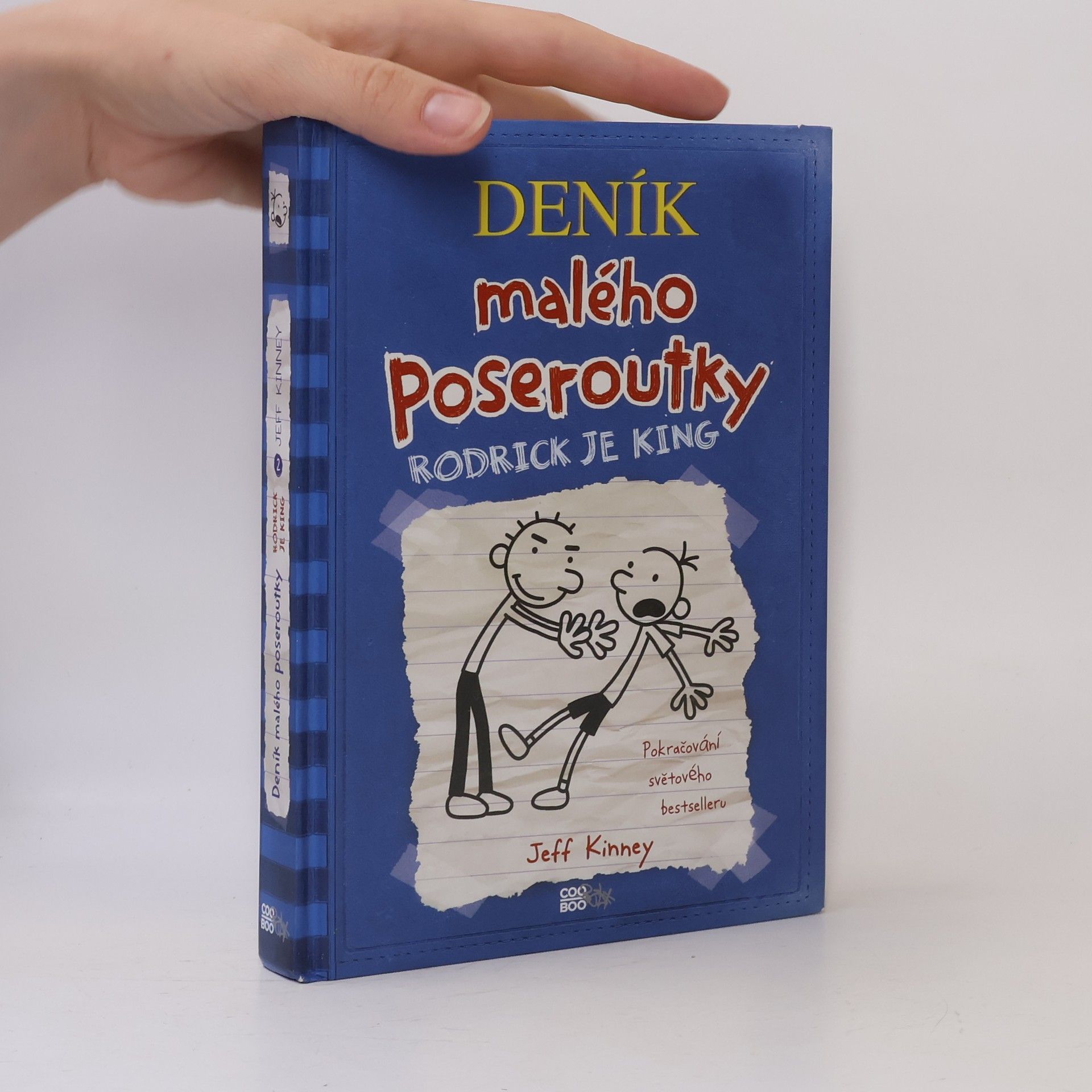 Jeff Kinney Deník malého poseroutky 2. Rodrick je king