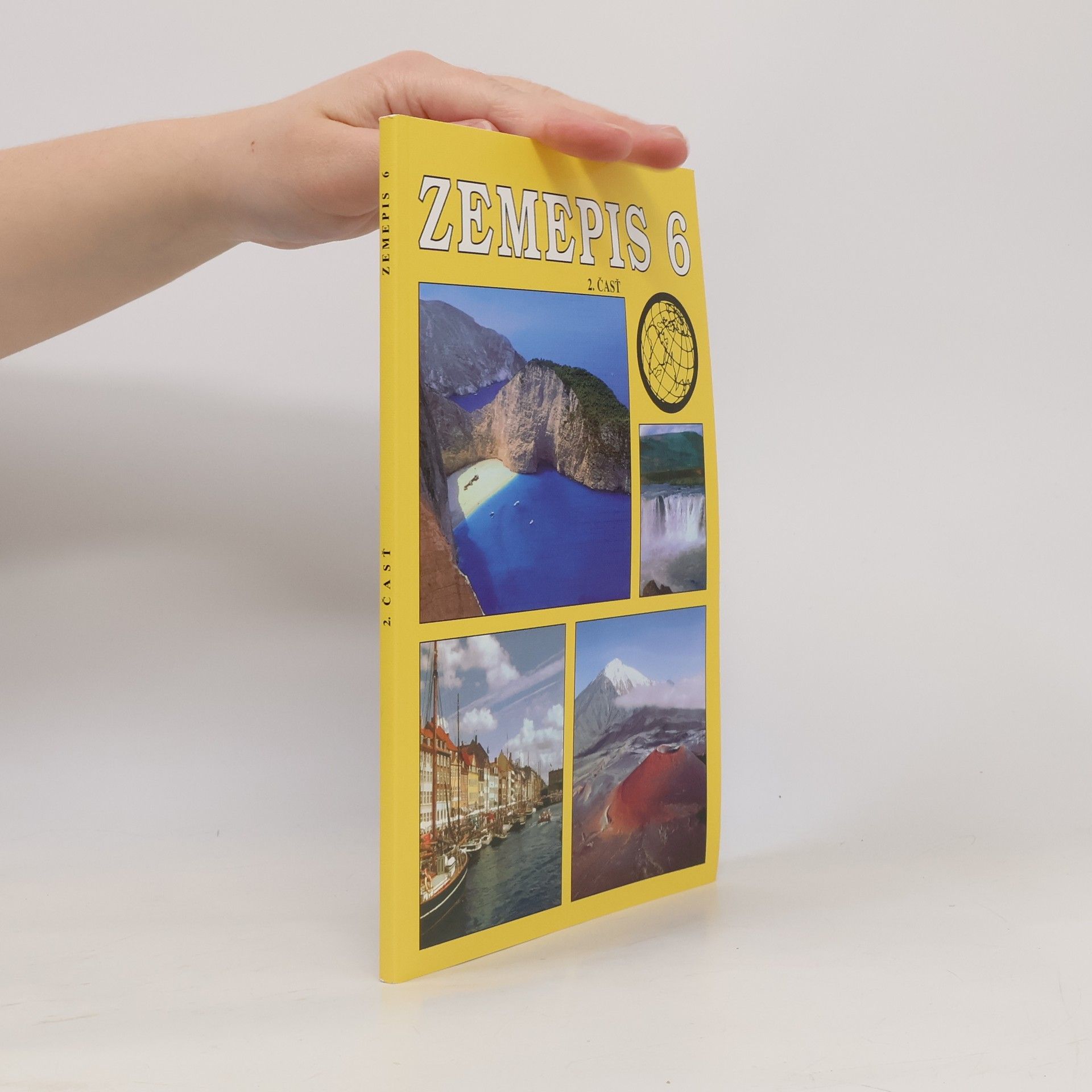 Zemepis 6: učebnica pre 6. ročník základnej školy. 2. časť