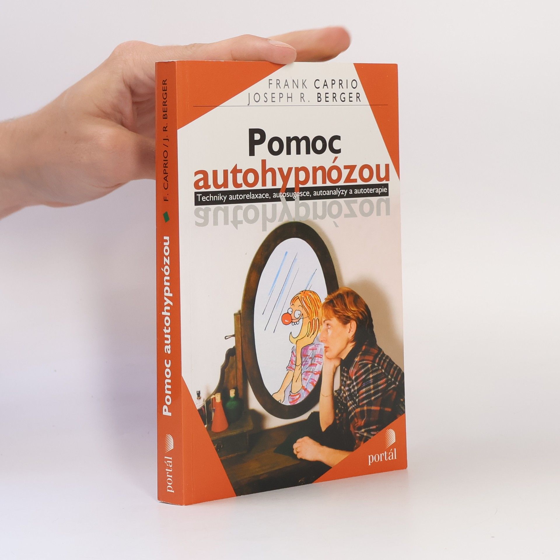 Joseph R. Berger Pomoc autohypnózou