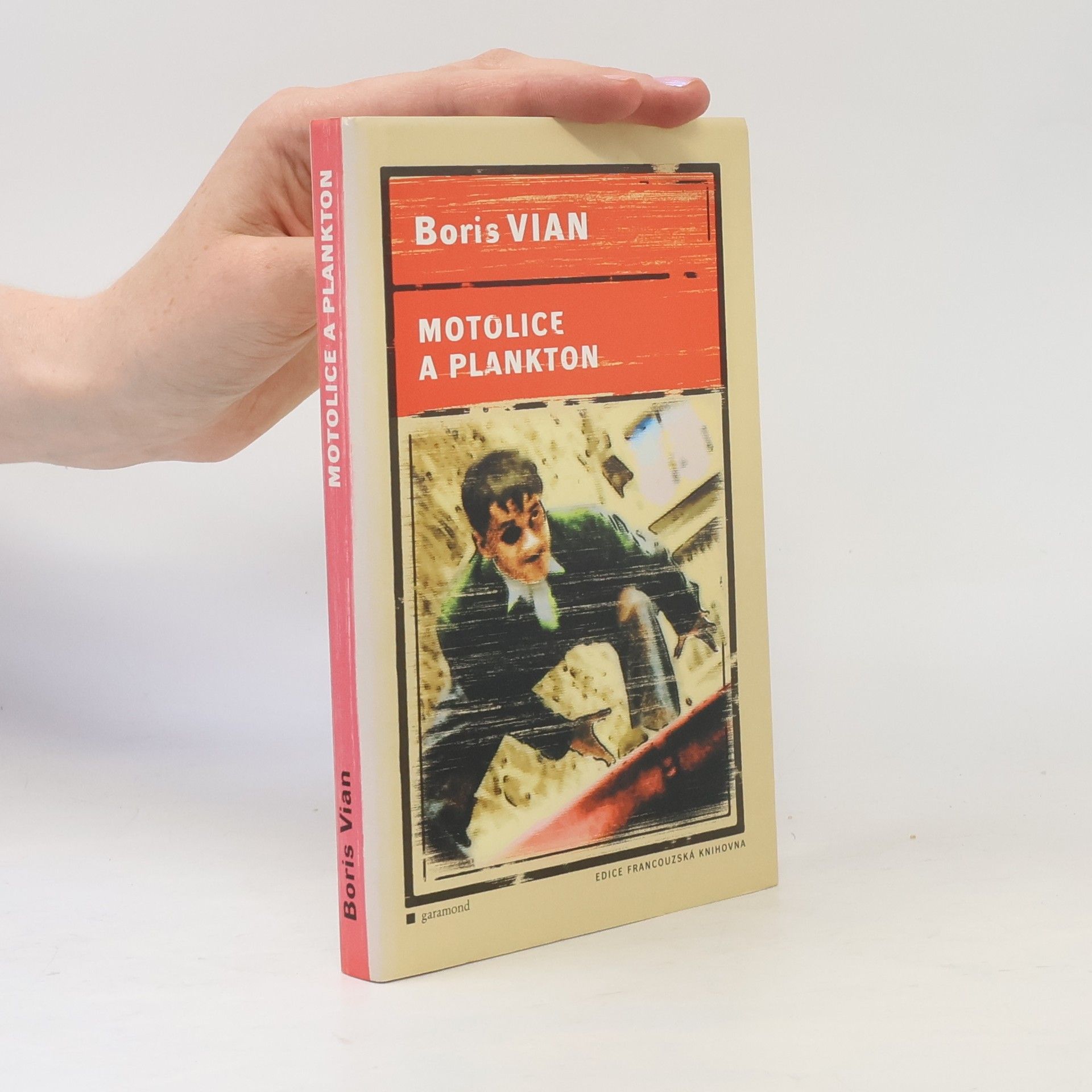 Boris Vian Motolice a plankton