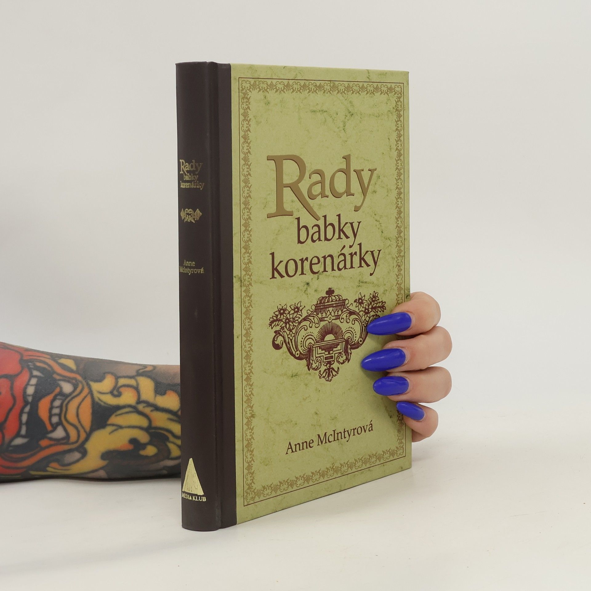 Anne McIntyre Rady babky korenárky