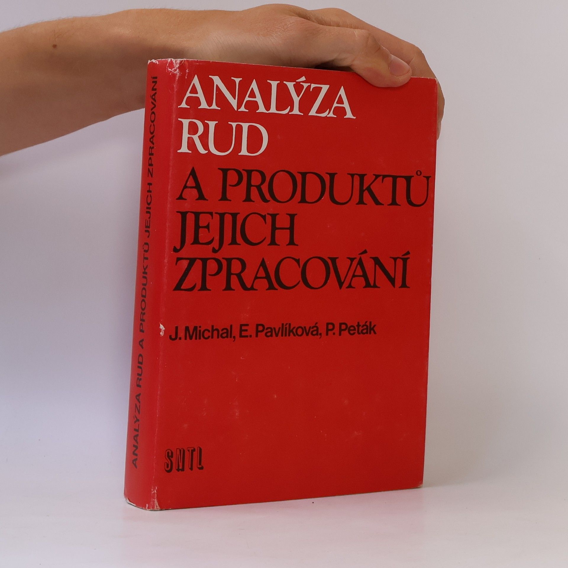 Petr Peták Analýza rud a produktů jejich zpracování