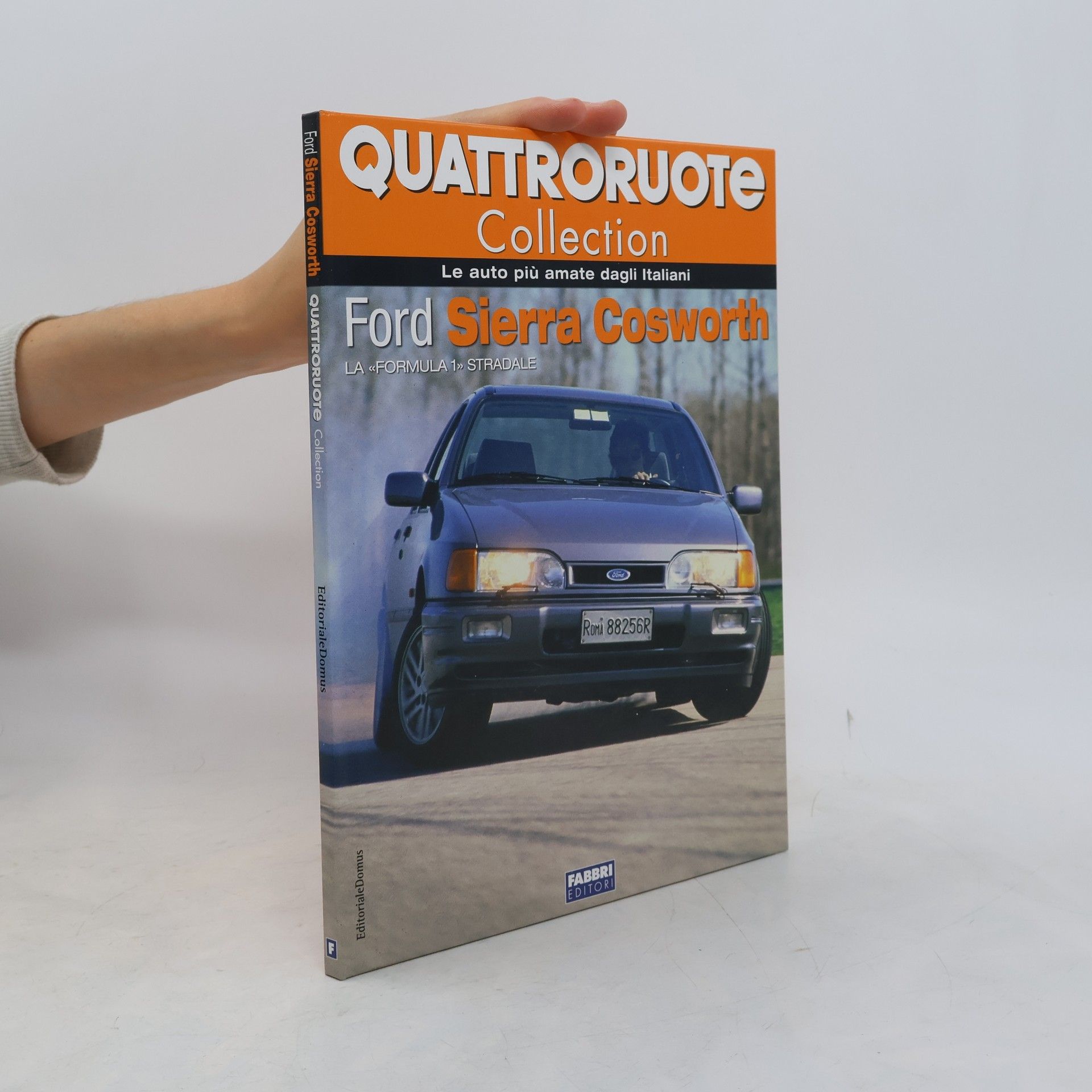 Autores varios Quattroruote Collection. Ford Sierra Cosworth