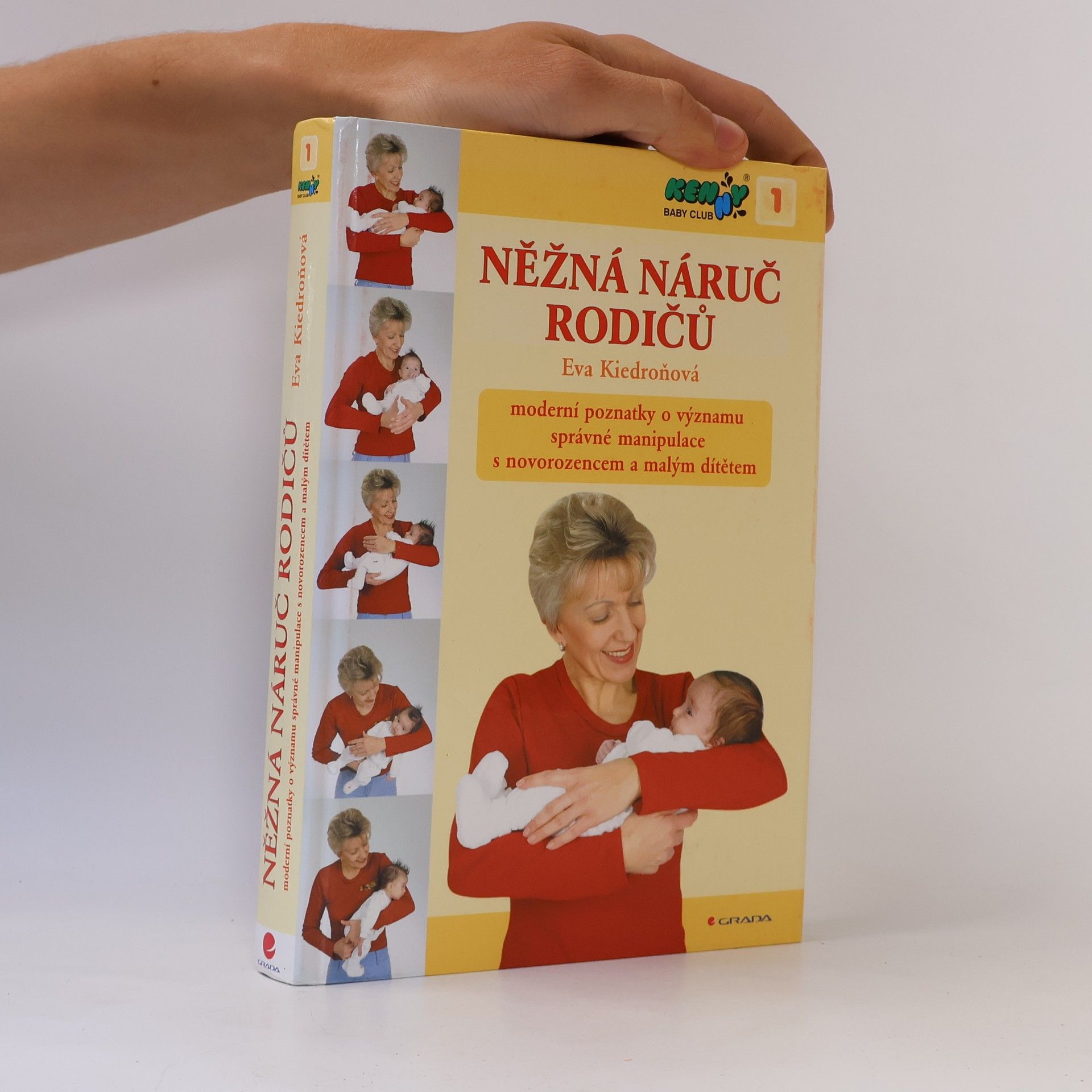 Eva Kiedroňová Něžná náruč rodičů
