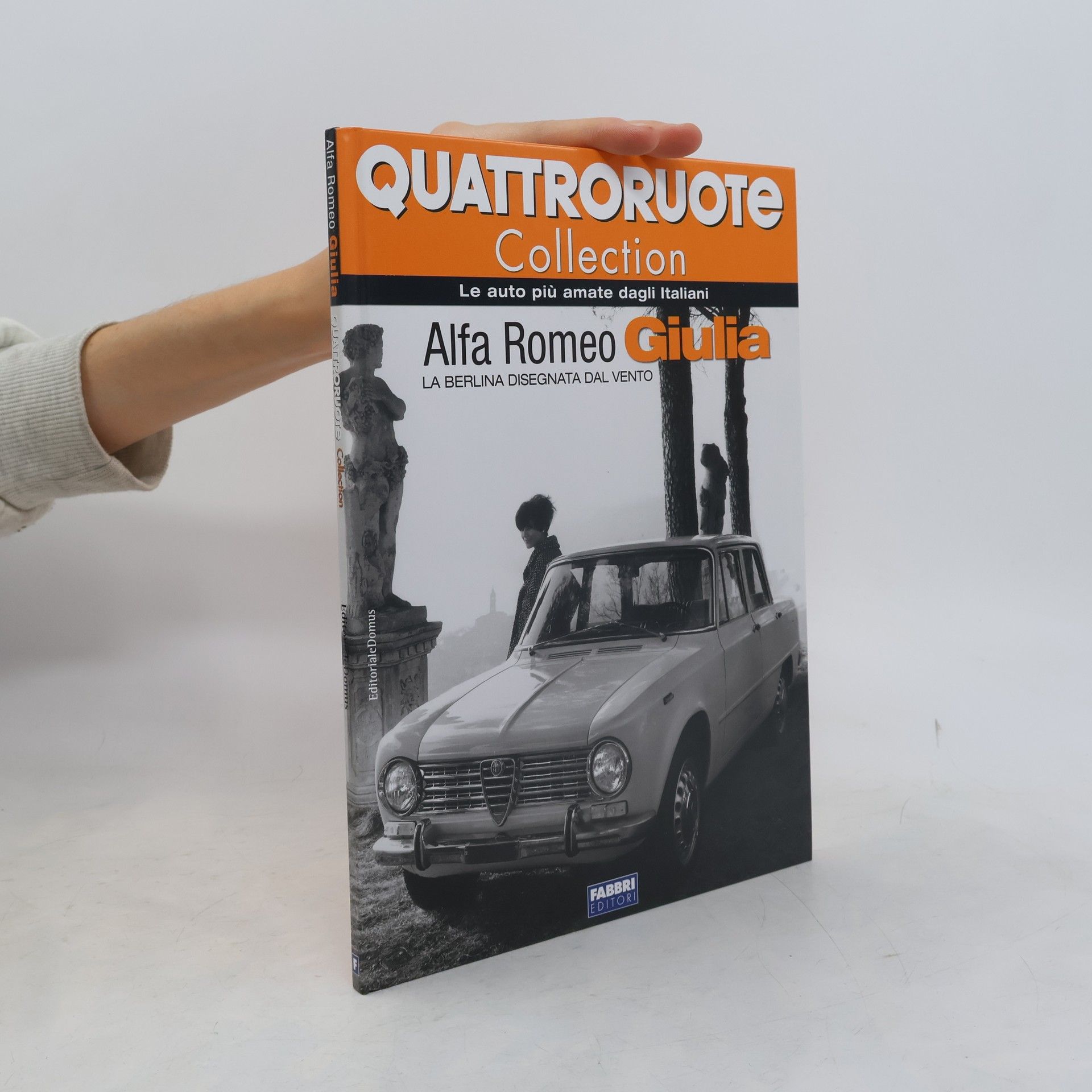Autorenkollektiv Quattroruote Collection. Alfa Romeo Giulia
