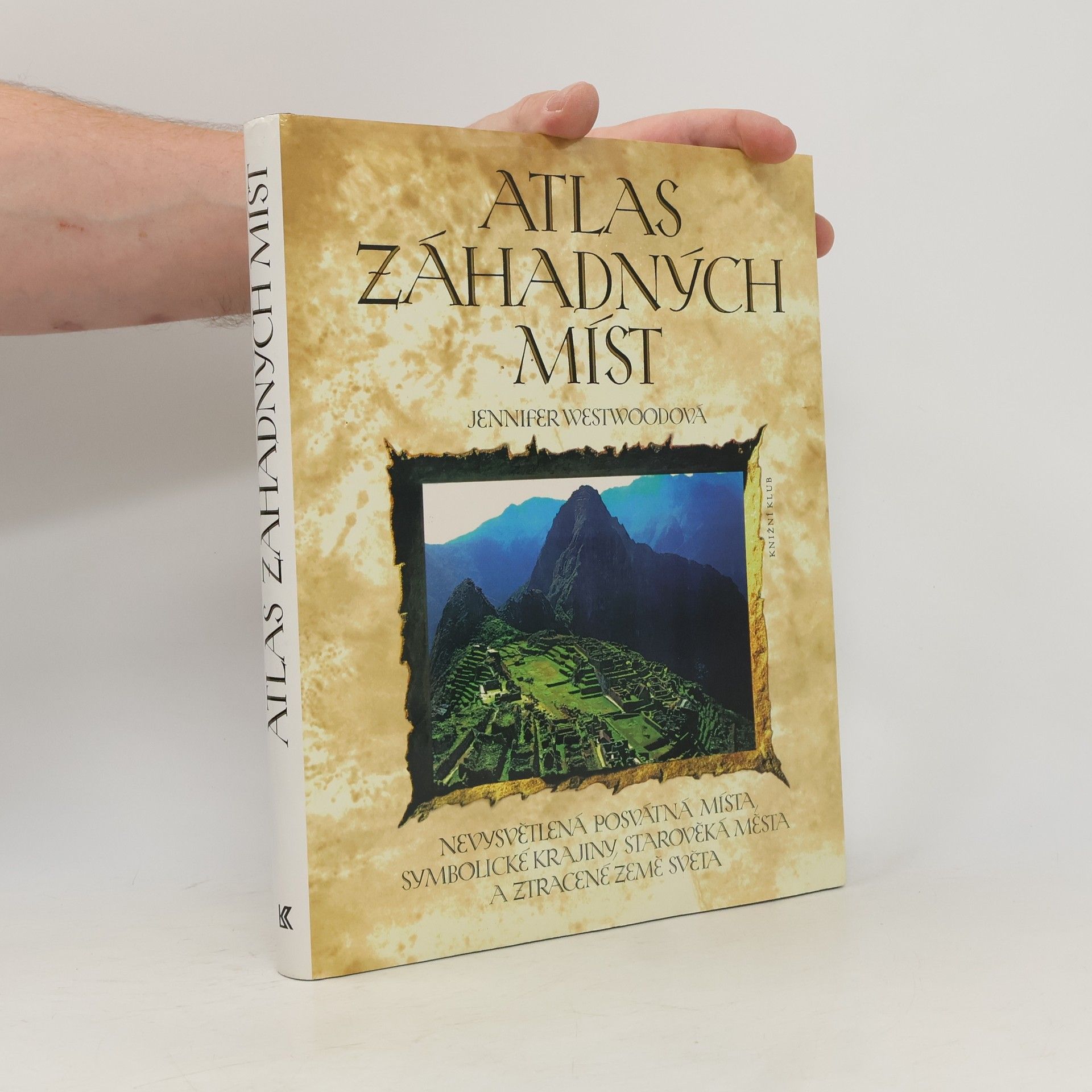 Jennifer Westwood Atlas záhadných míst