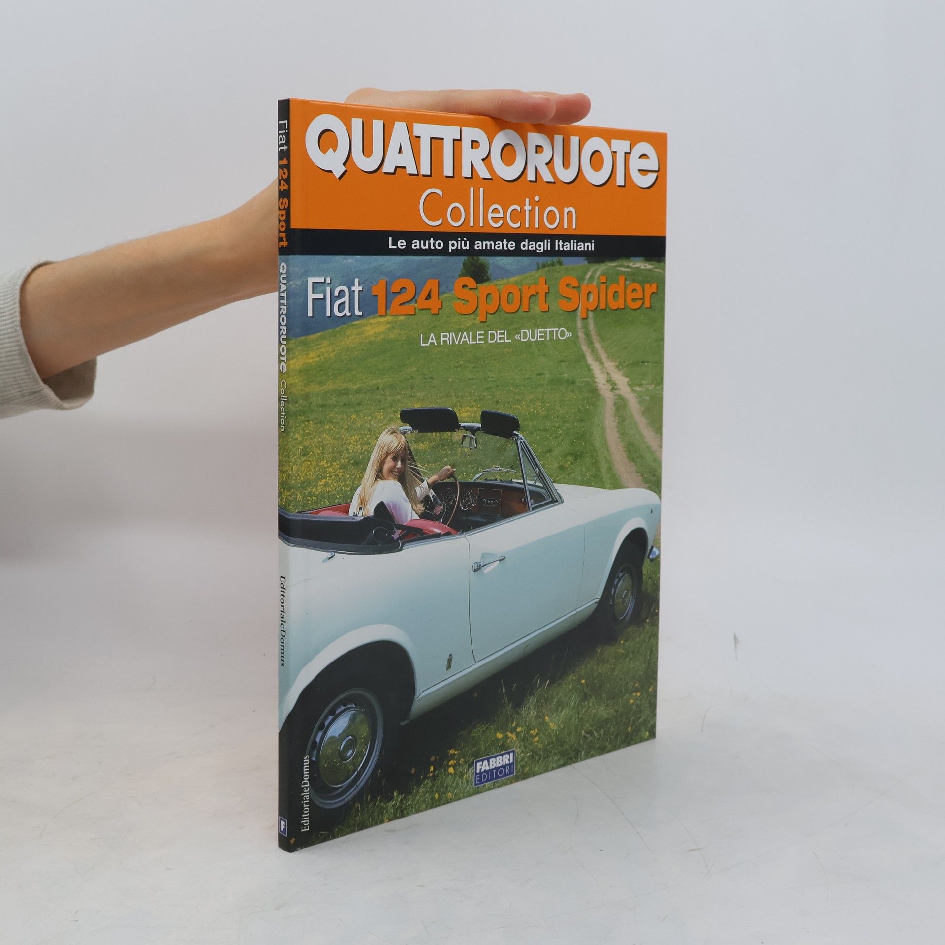 Autorenkollektiv Quattroruote Collection. Fiat 124 Sport Spider