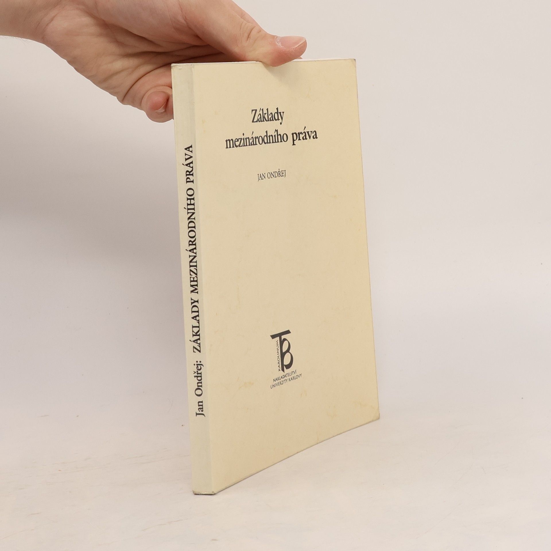 Jan Ondřej Základy mezinárodního práva
