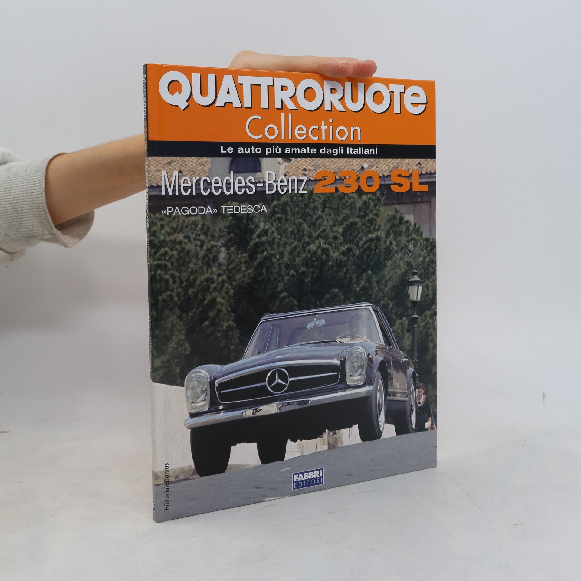 Autorenkollektiv Quattroruote Collection. Mercedes-Benz 230 SL