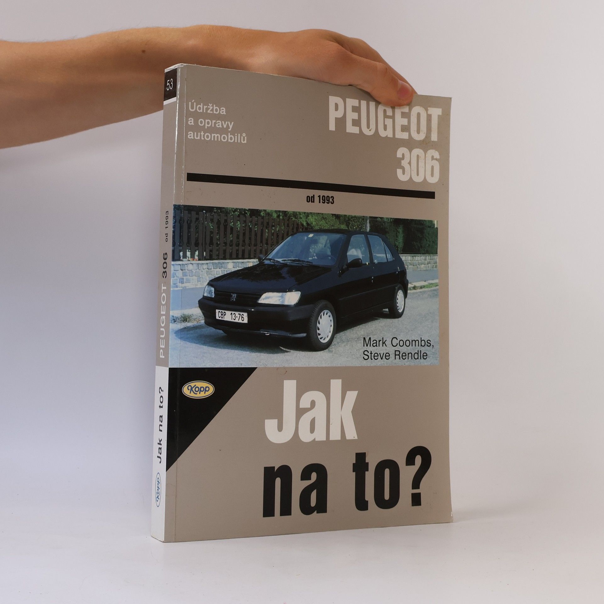 Mark Coombs Údržba a opravy automobilů PEUGEOT 306 od 1993