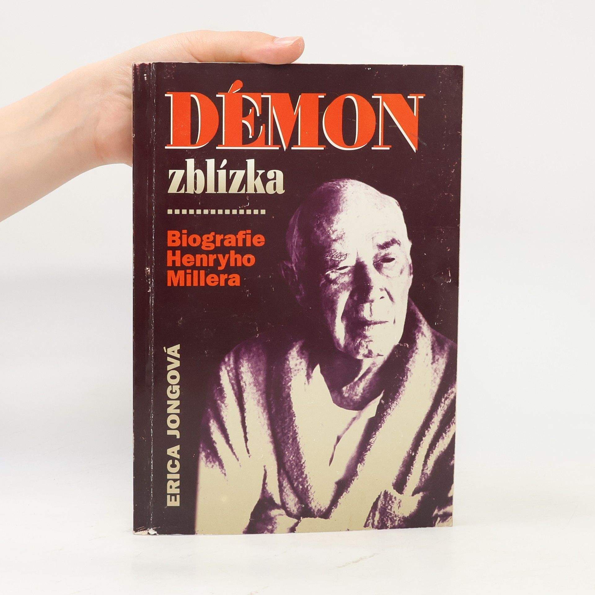 Erica Jong Démon zblízka. Biografie Henryho Millera