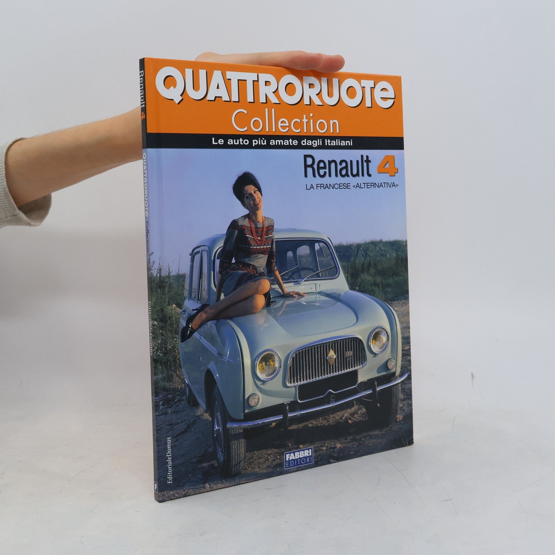 Autorenkollektiv  Quattroruote Collection. Renault 4