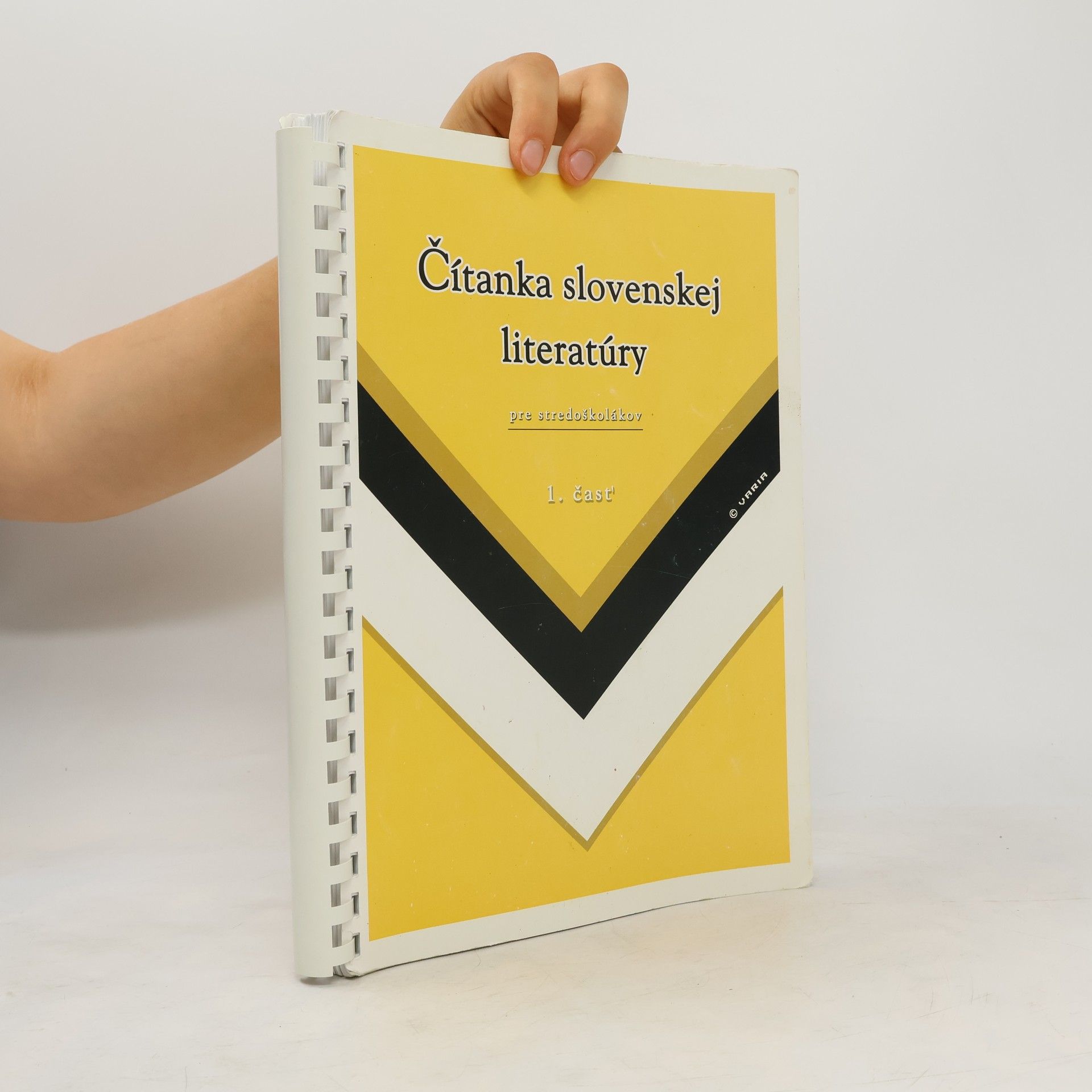 Various authors Čítanka slovenskej literatúry pre stredoškolákov 1. čásť
