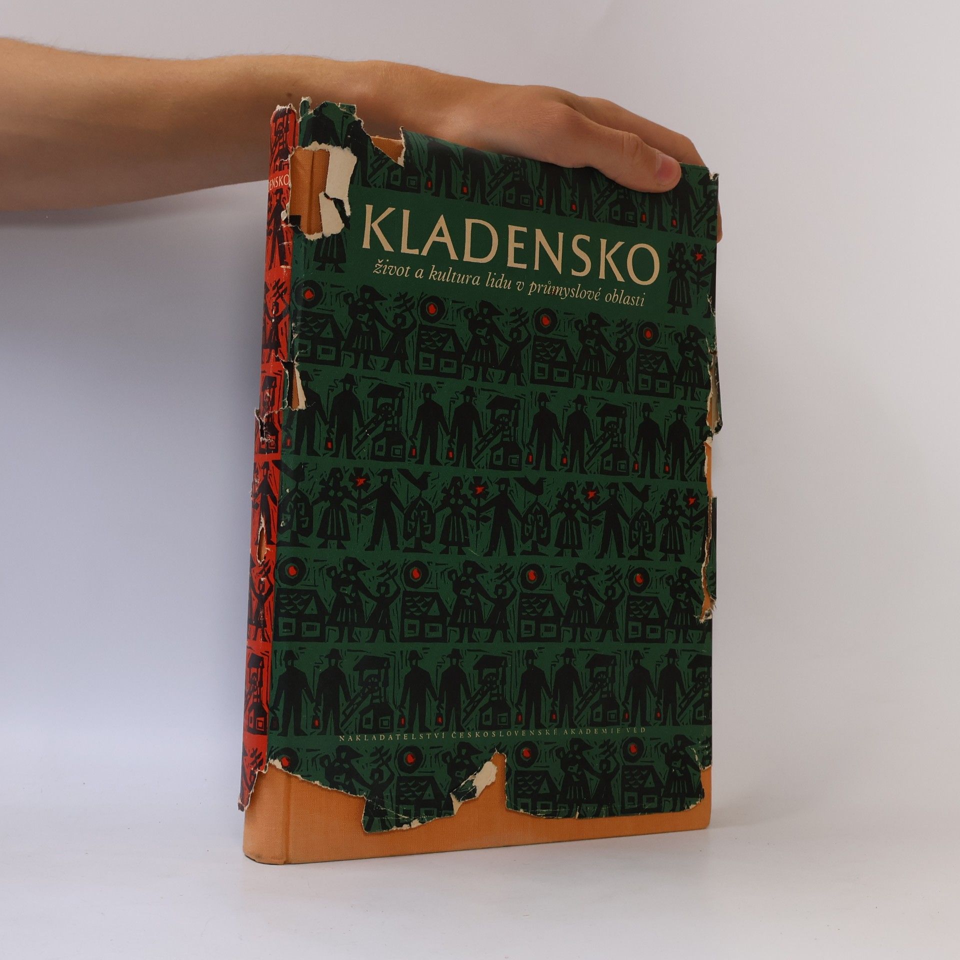 Olga Skalníková Kladensko : život a kultura lidu v průmyslové oblasti