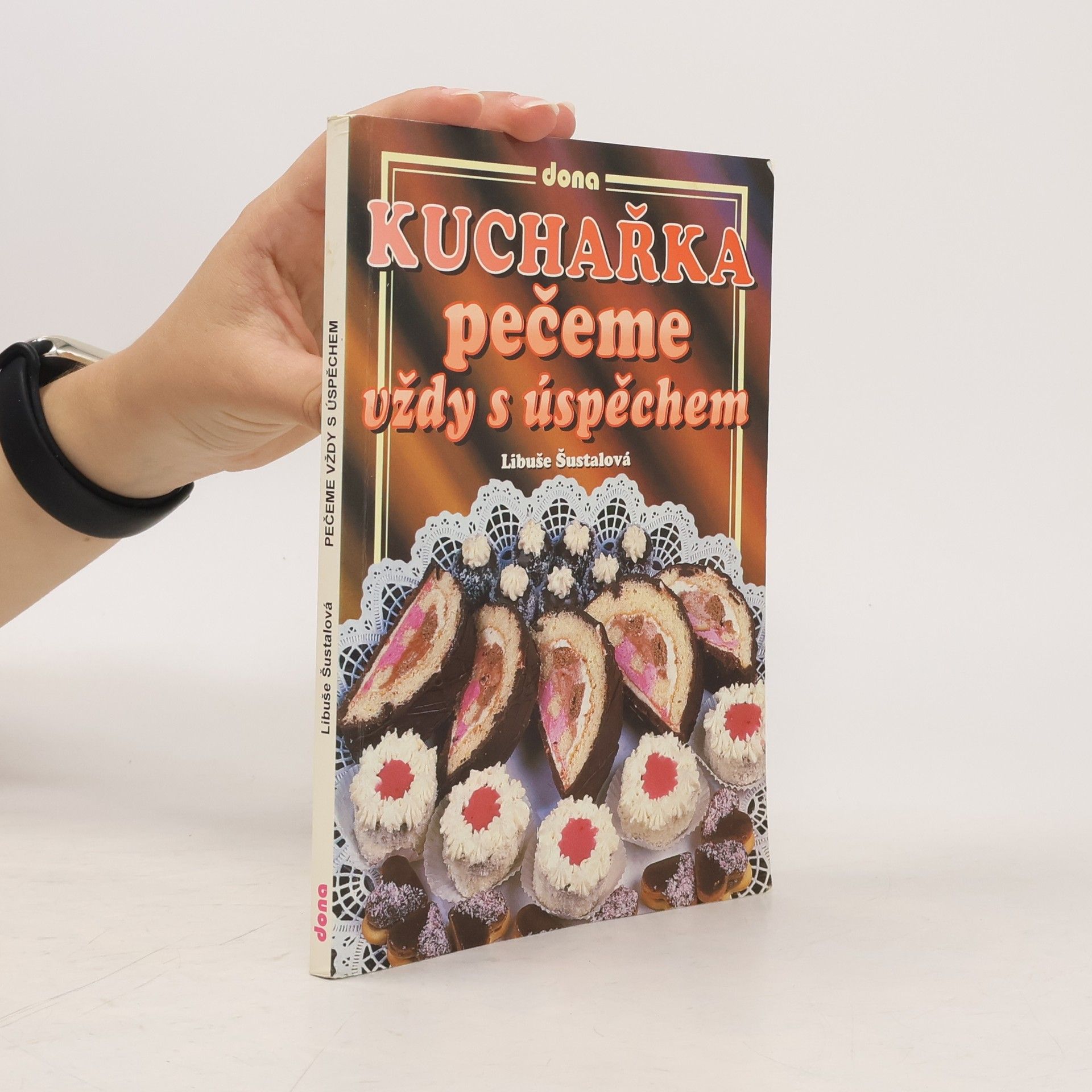 Kuchařka: Pečeme vždy s úspěchem
