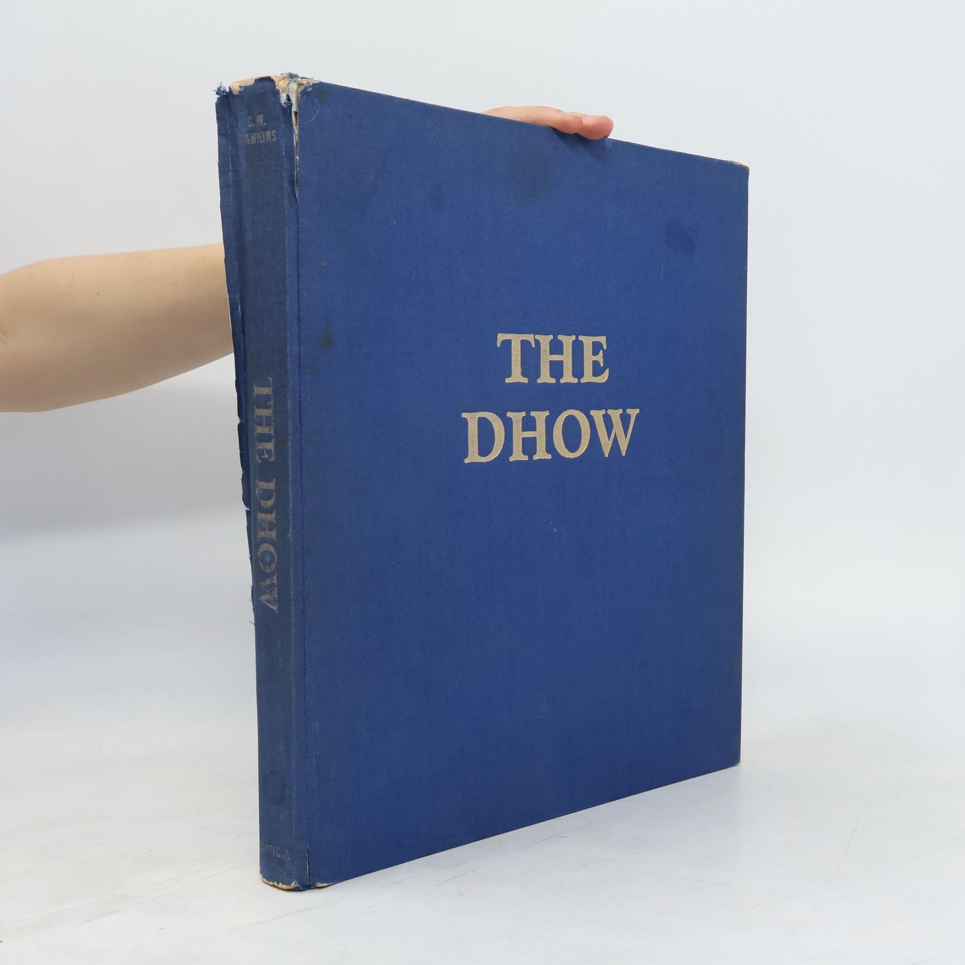 Clifford W. Hawkins The Dhow