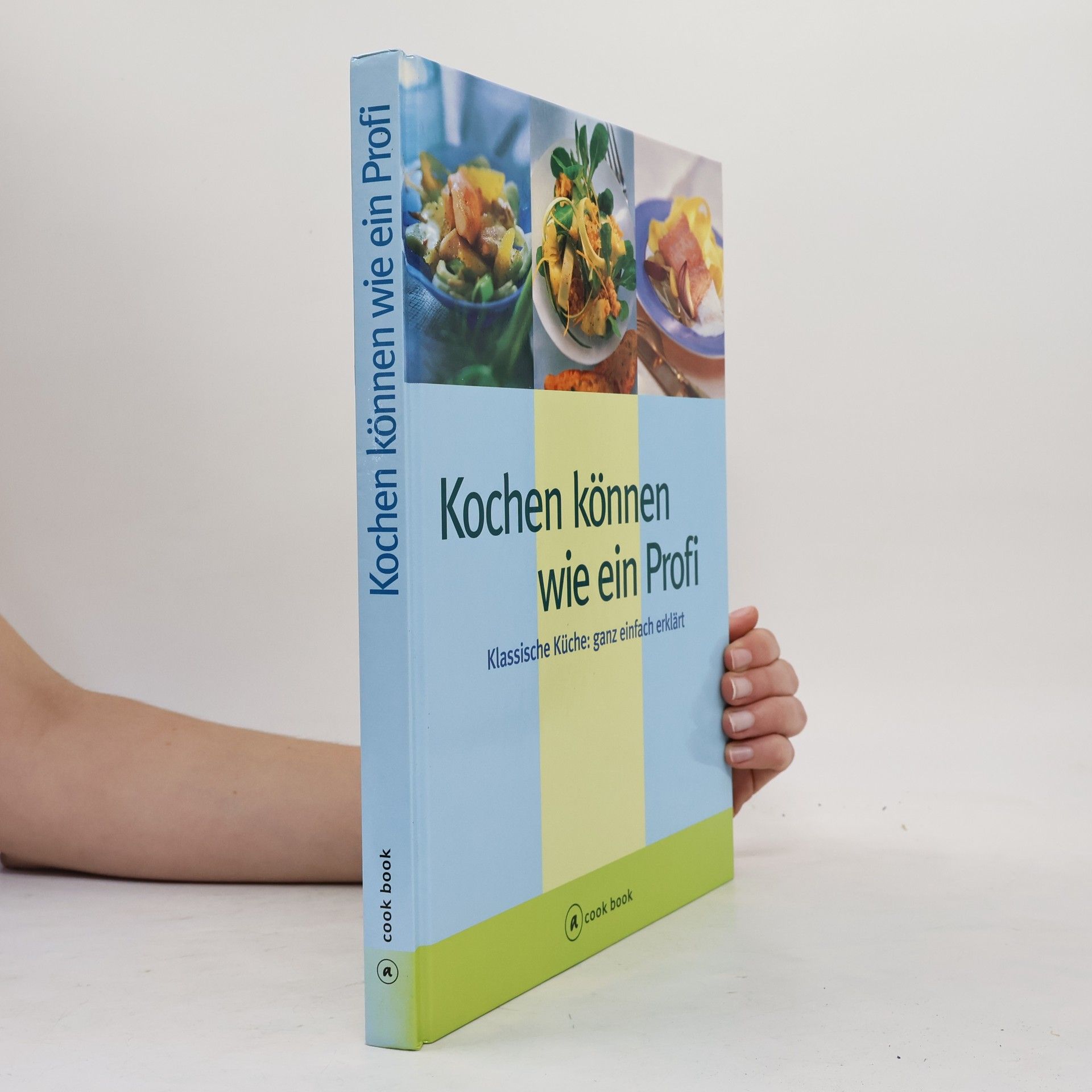 Collectif d'auteurs Kochen können wie ein Profi