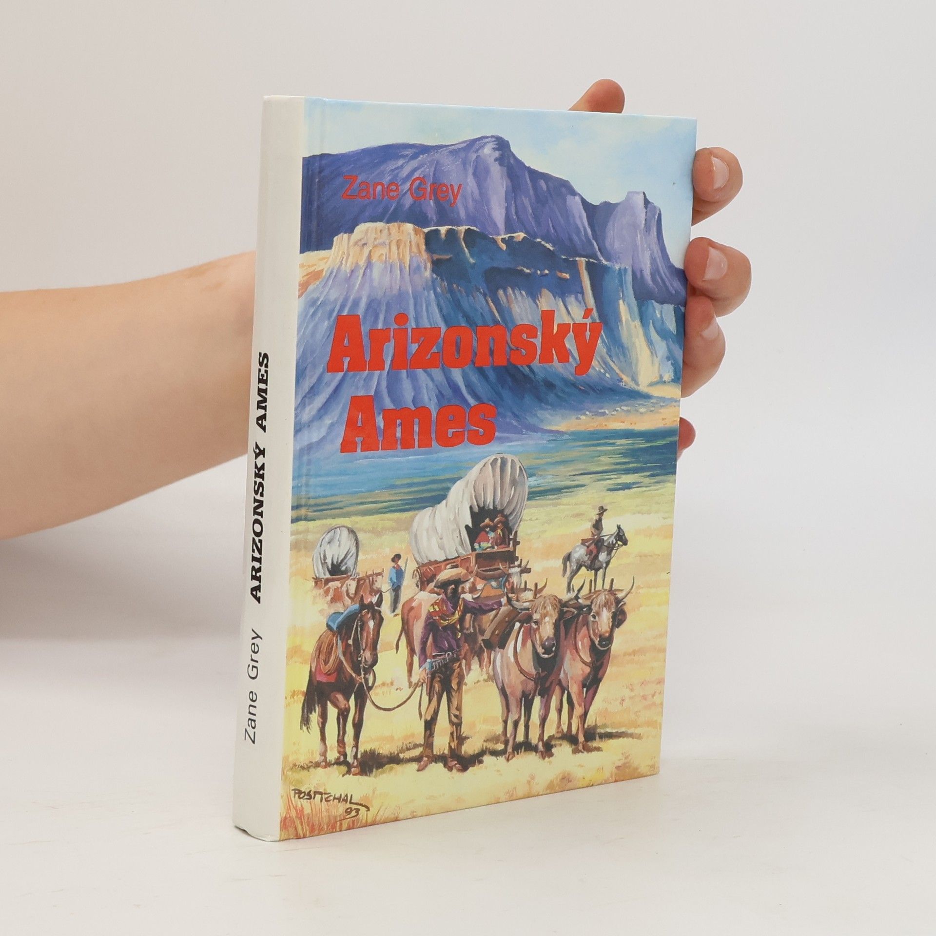 Zane Grey Arizonský Ames