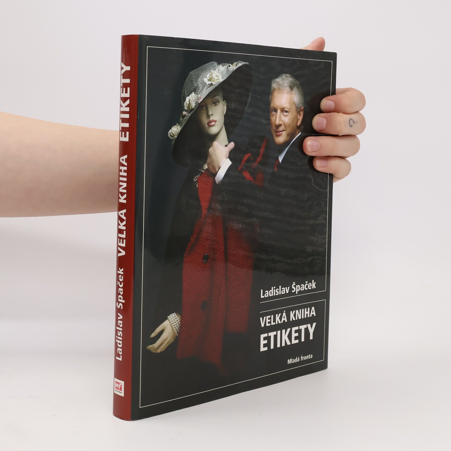 Ladislav Špaček Velká kniha etikety