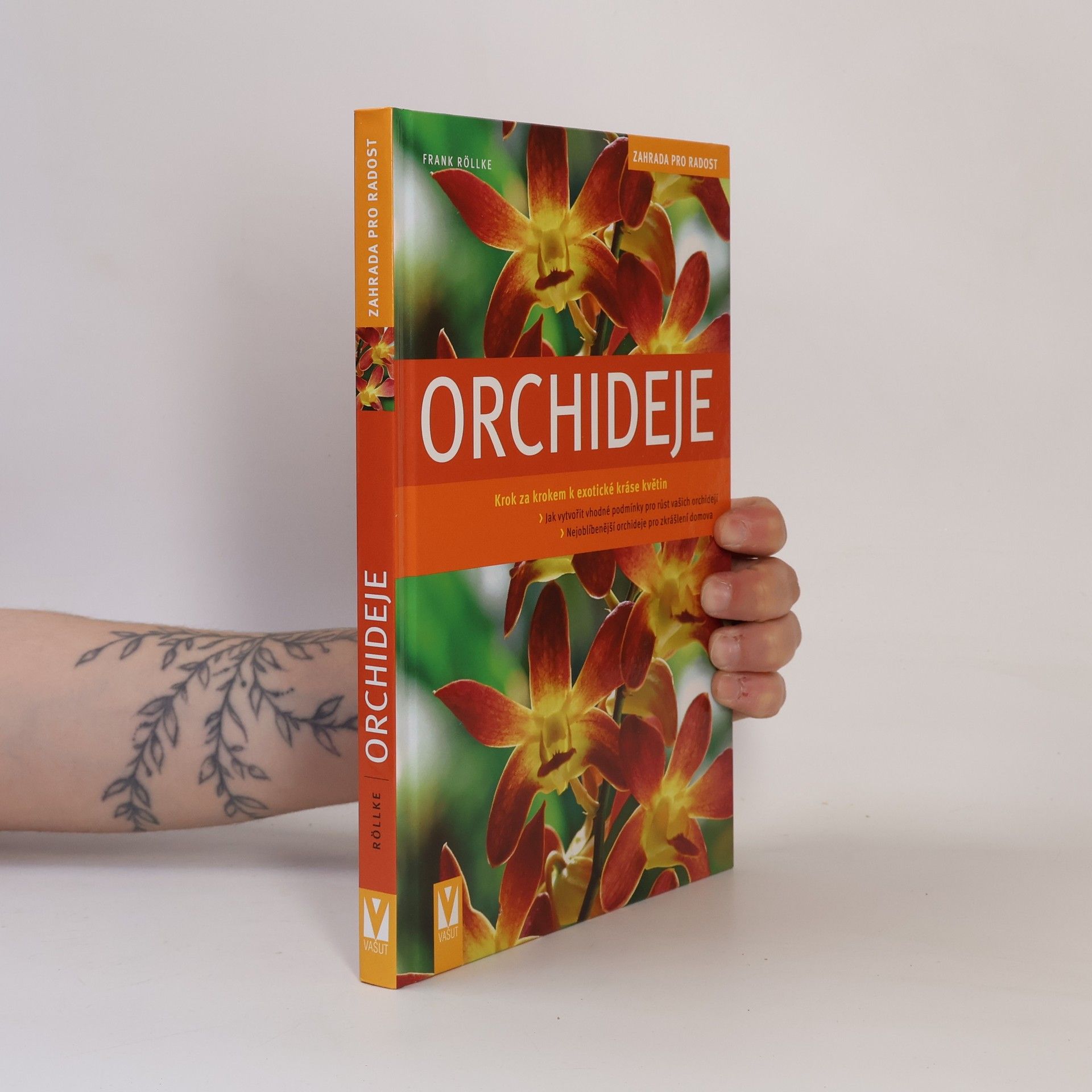 Frank Rolke Orchideje. Krok za krokem k exotické nádheře