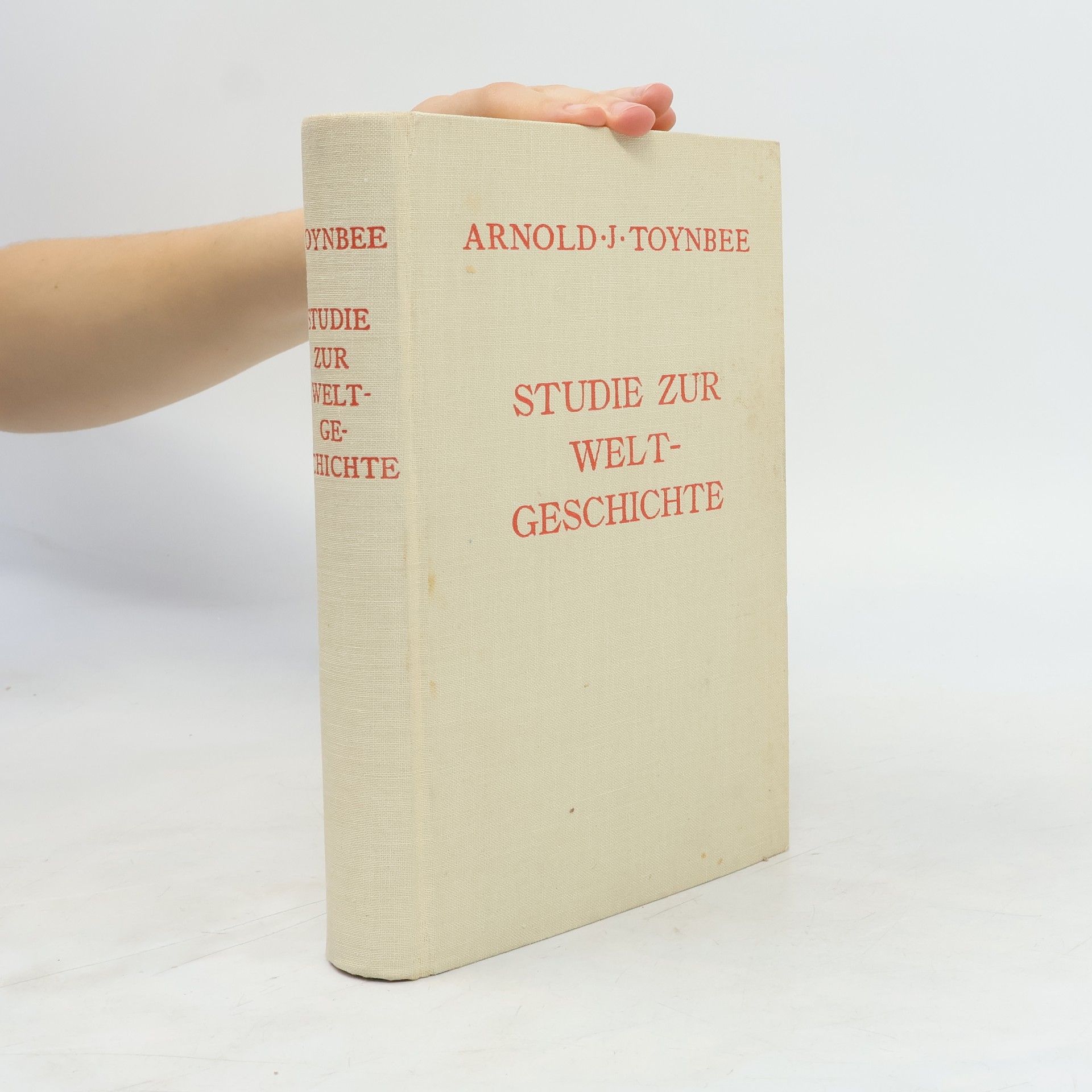 Arnold J. Toynbee Studie zur Weltgeschichte