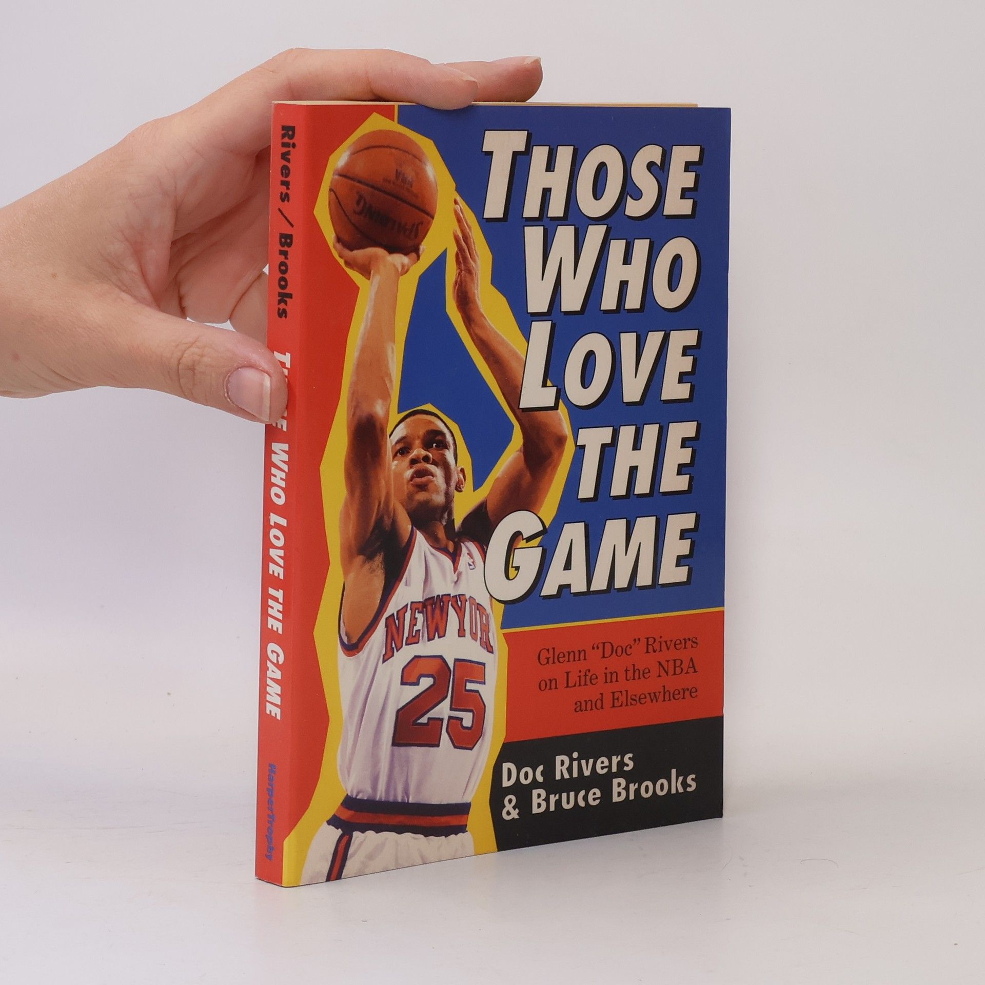 Glenn "Doc" Rivers Those Who Love the Game