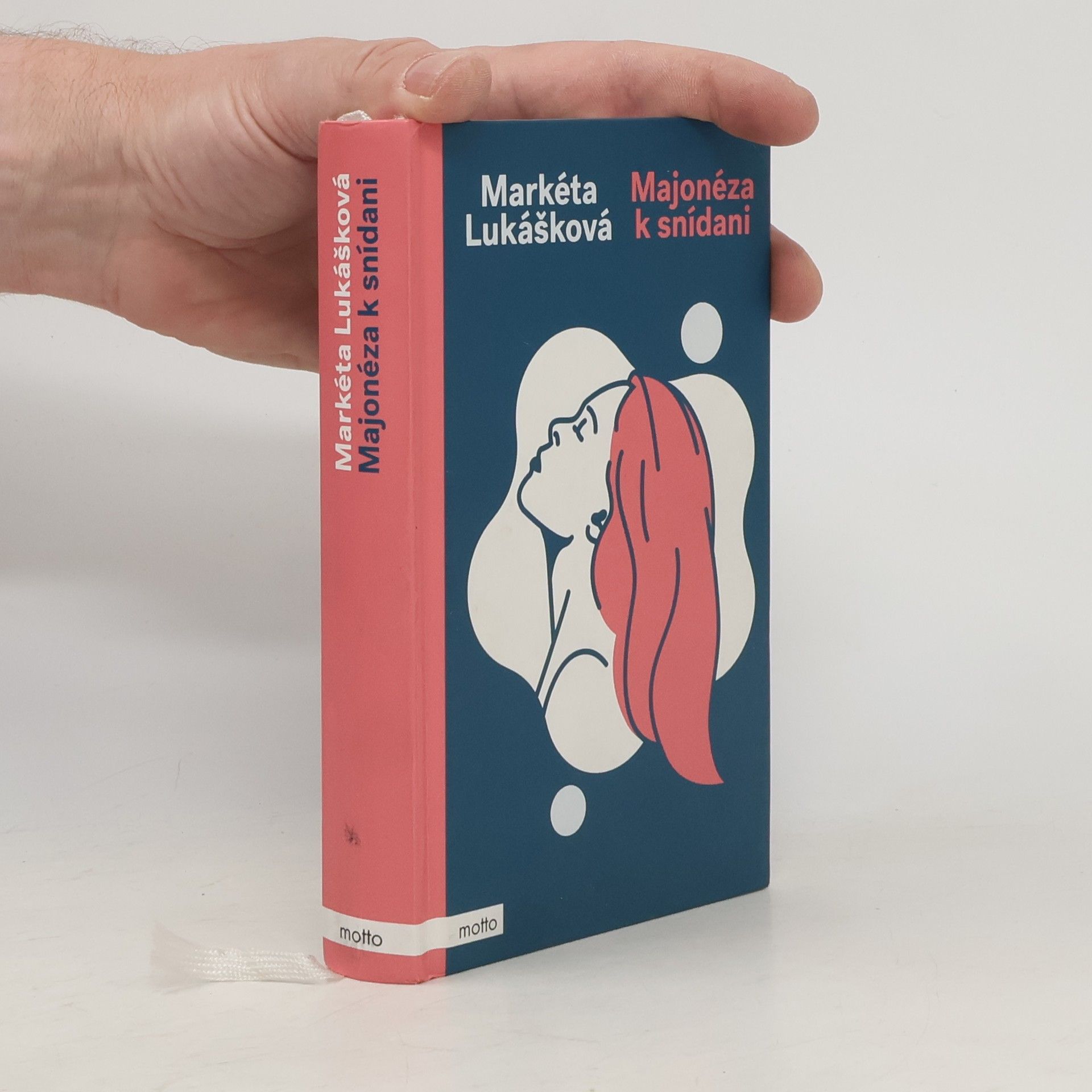 Markéta Lukášková Majonéza k snídani
