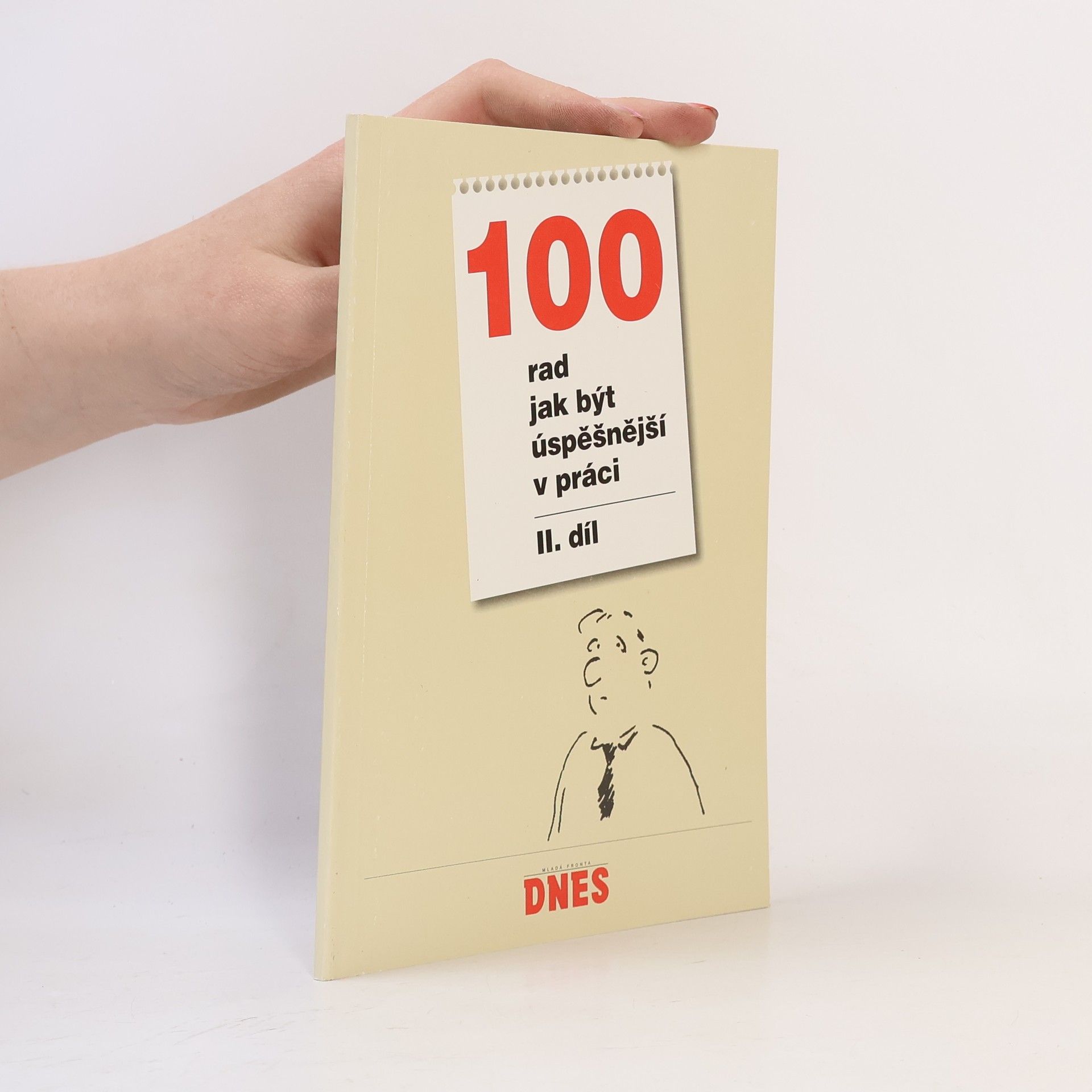 100 rad jak být úspěšnější v práci II.