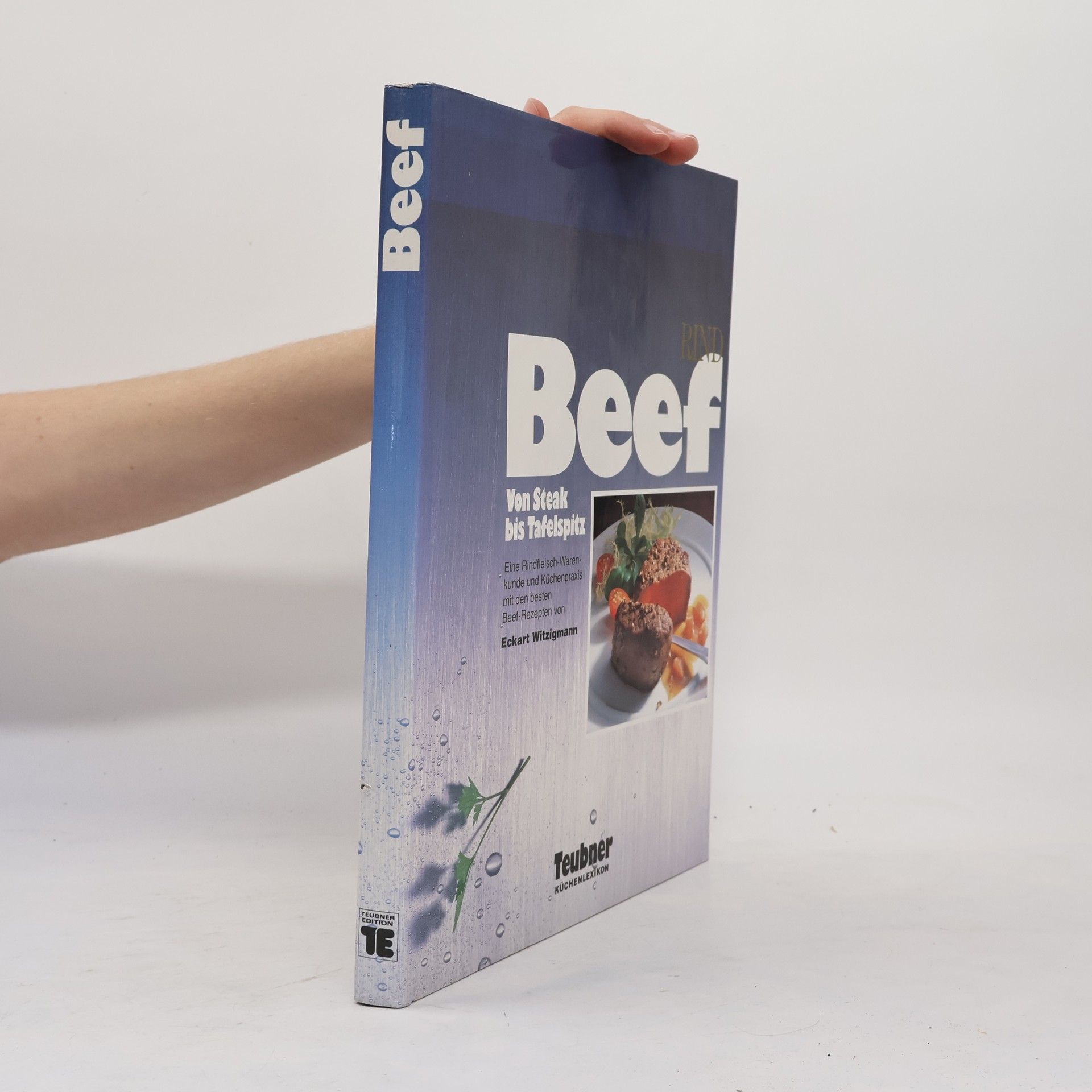 Beef Von Steak bis Tafelspitz