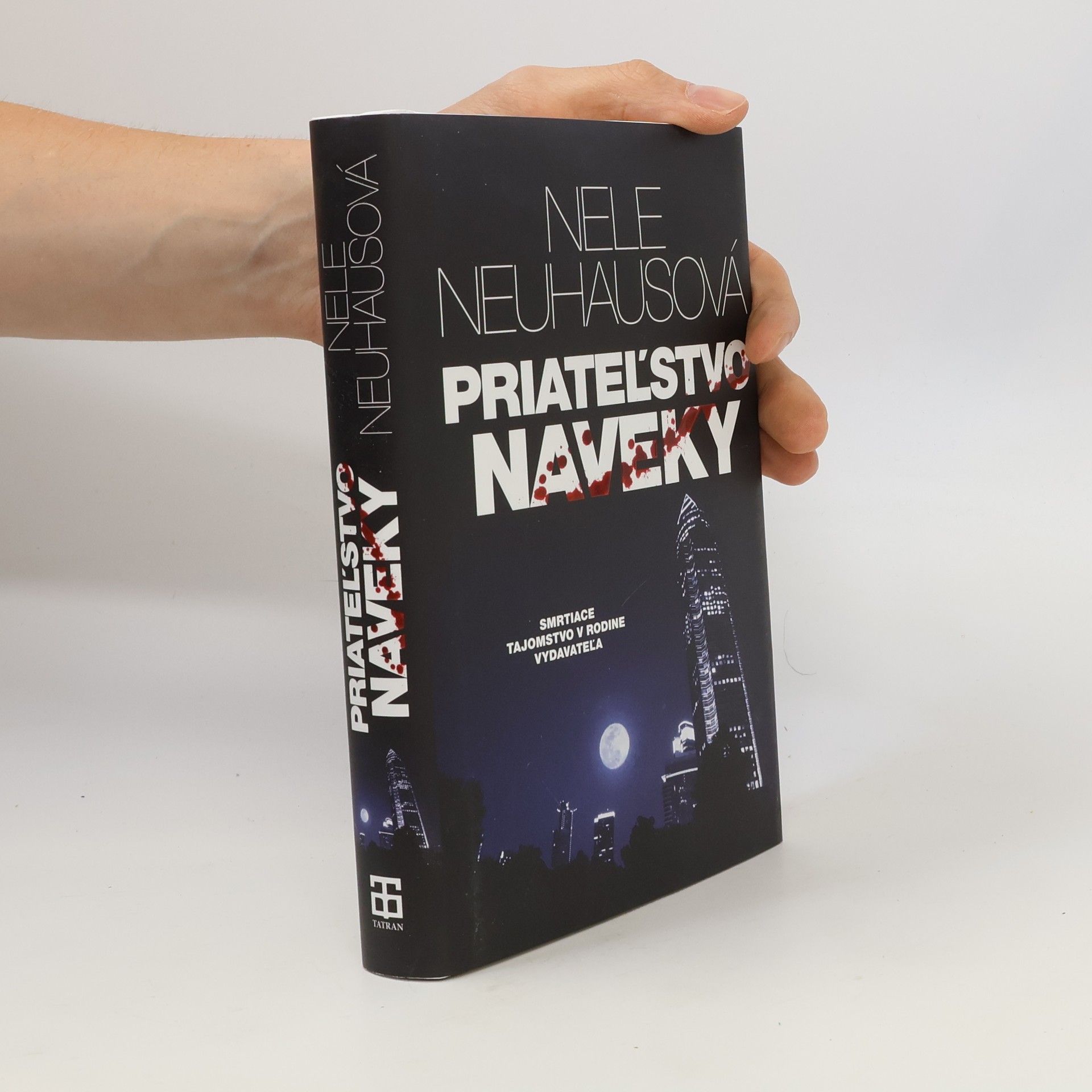 Nele Neuhaus Priateľstvo naveky