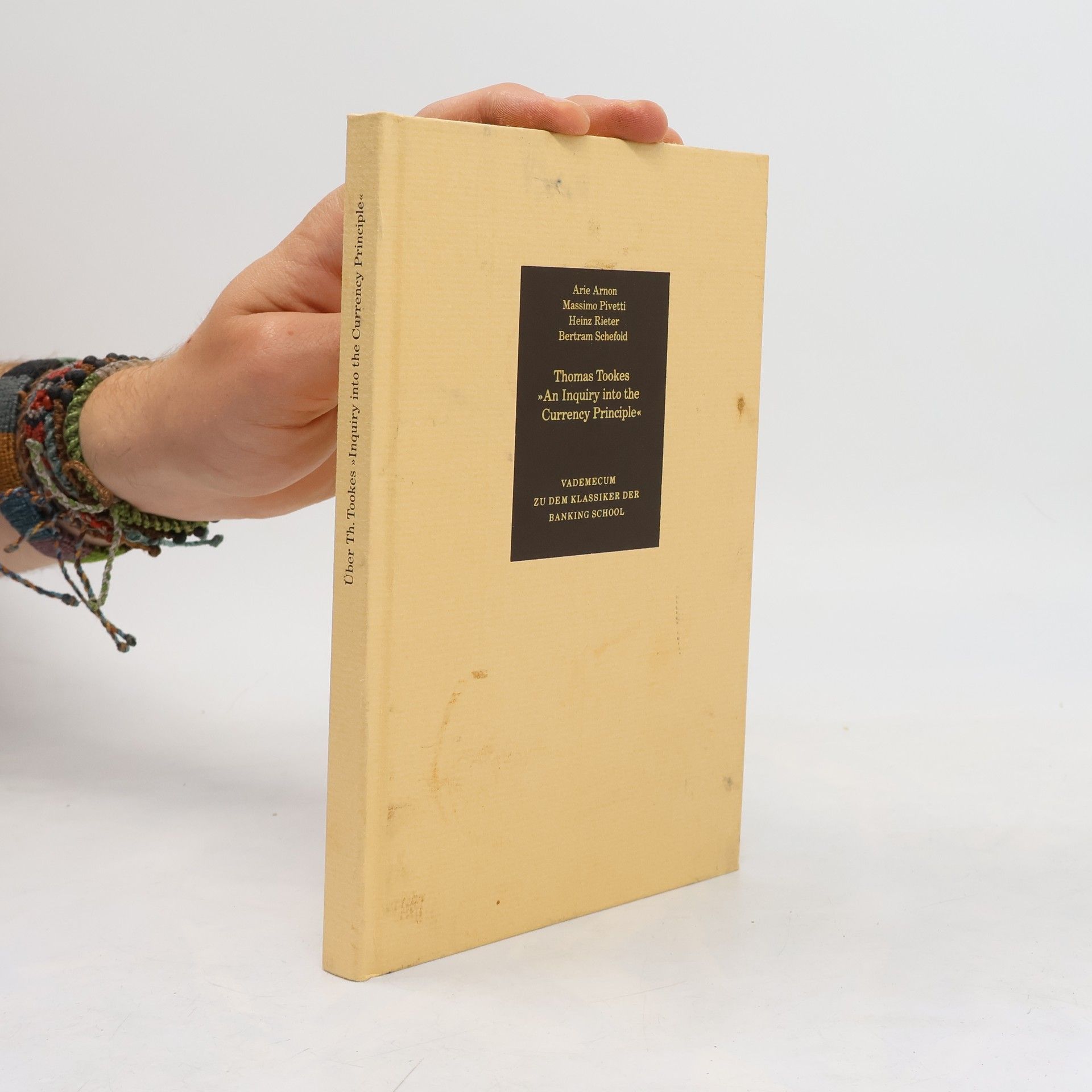 Bertram Schefold Thomas Tookes "An inquiry into the currency principle" und die Verteilungstheorie