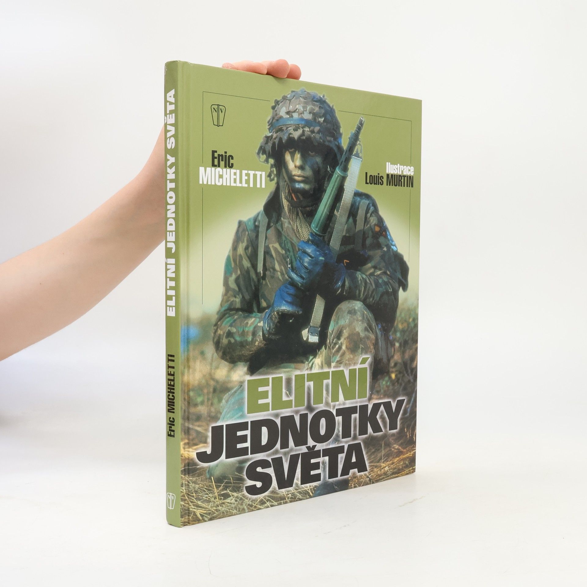 Louis Murtin Elitní jednotky světa