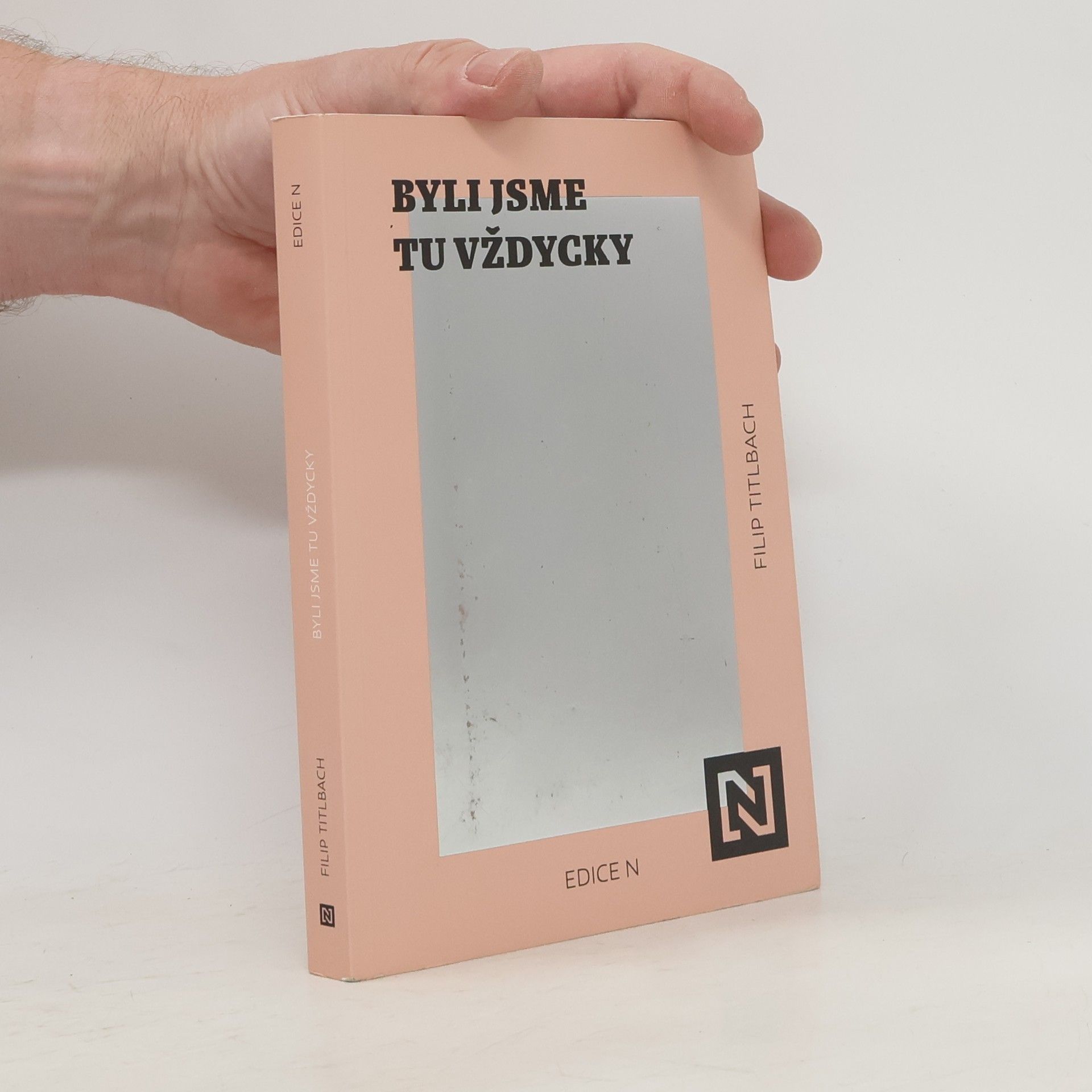 Filip Titlbach Byli jsme tu vždycky