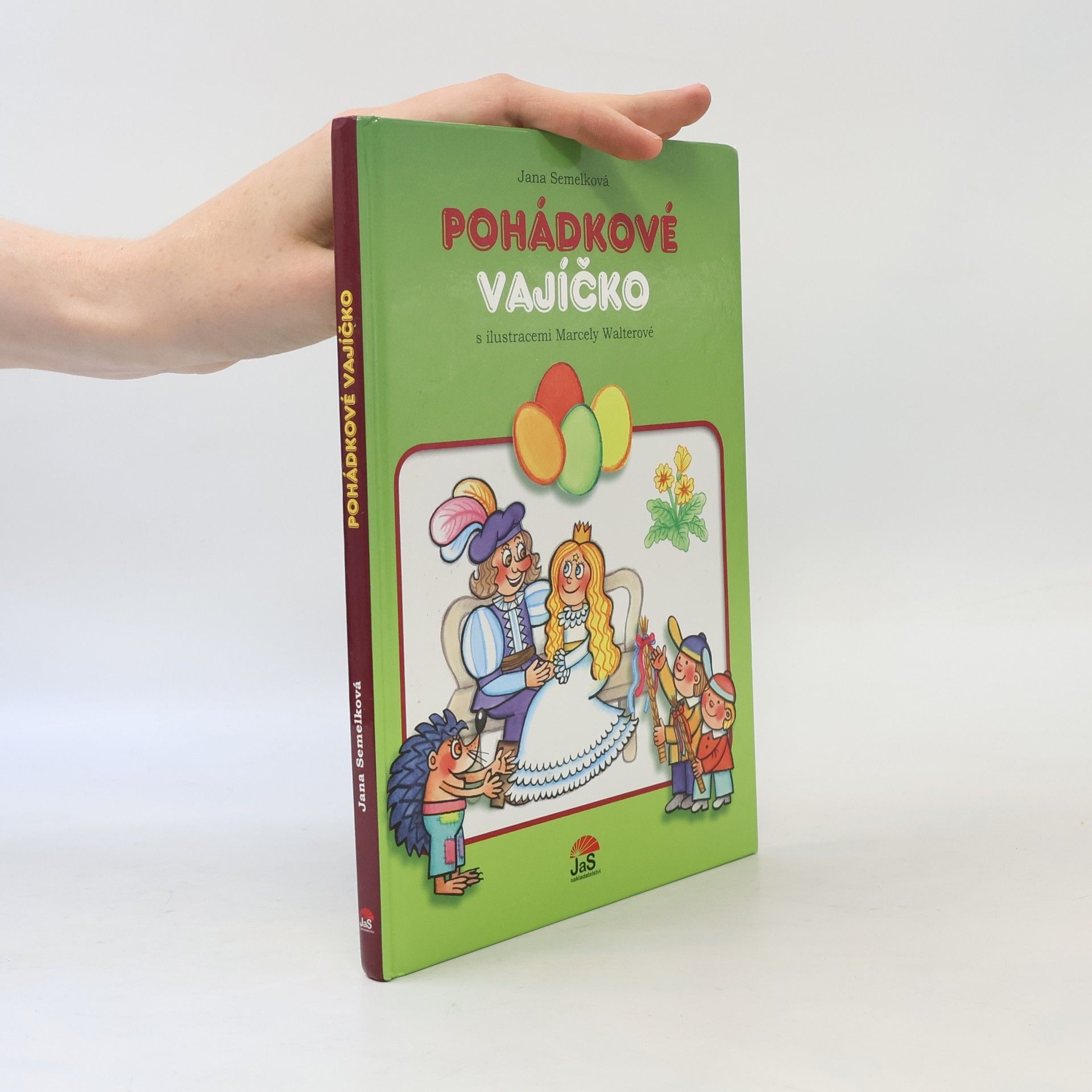 Jana Semelková Pohádkové vajíčko