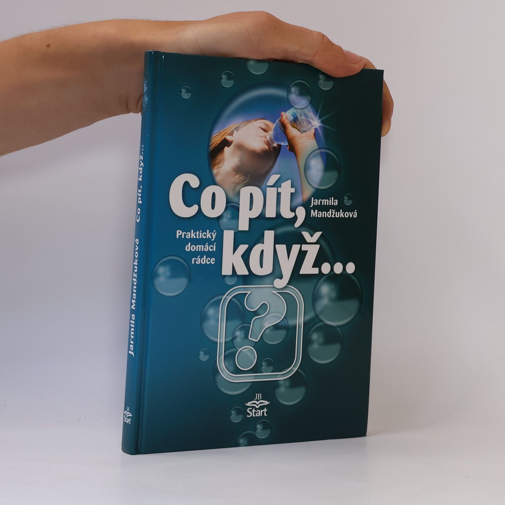 Co pít, když... Praktický domácí rádce
