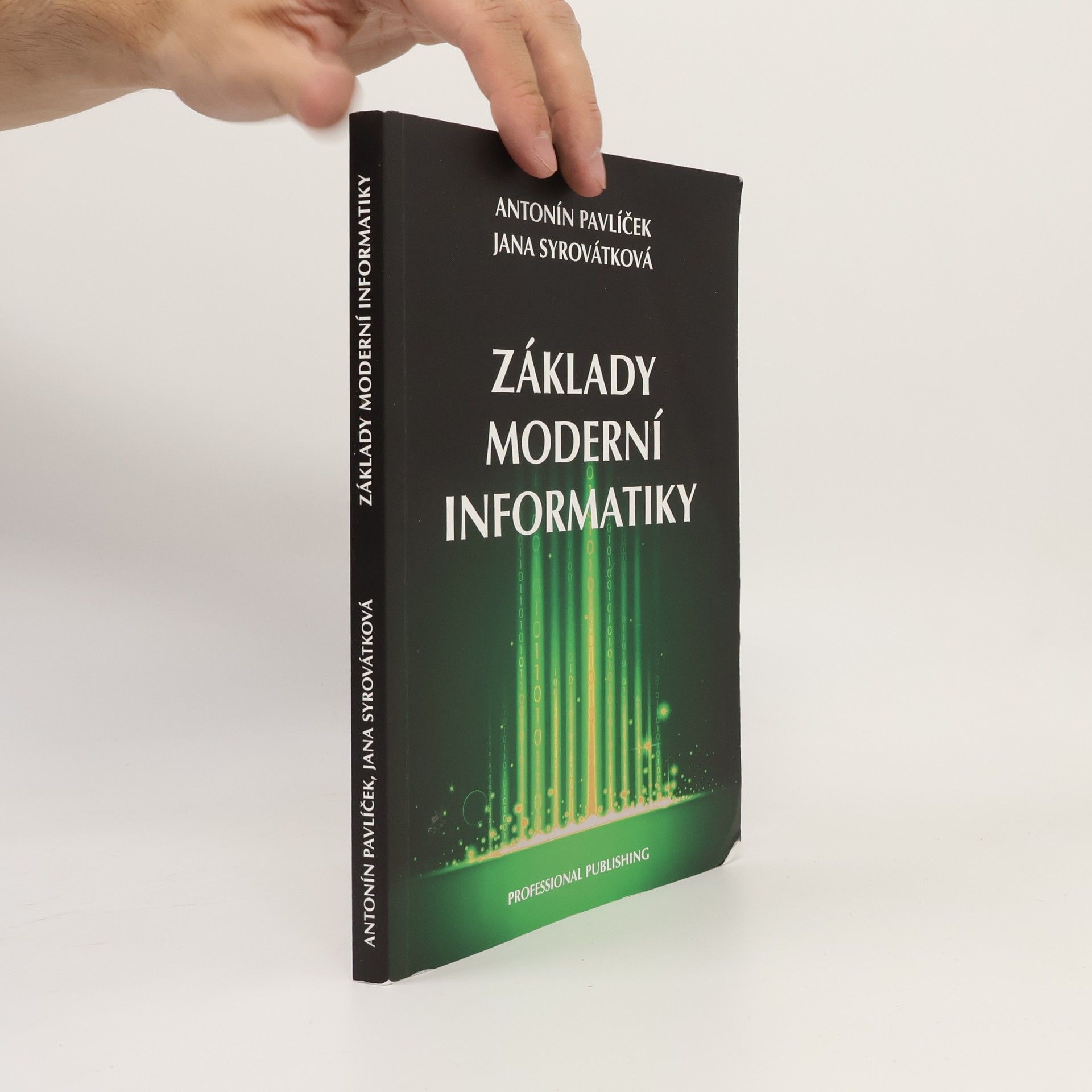 Jana Syrovátková Základy moderní informatiky