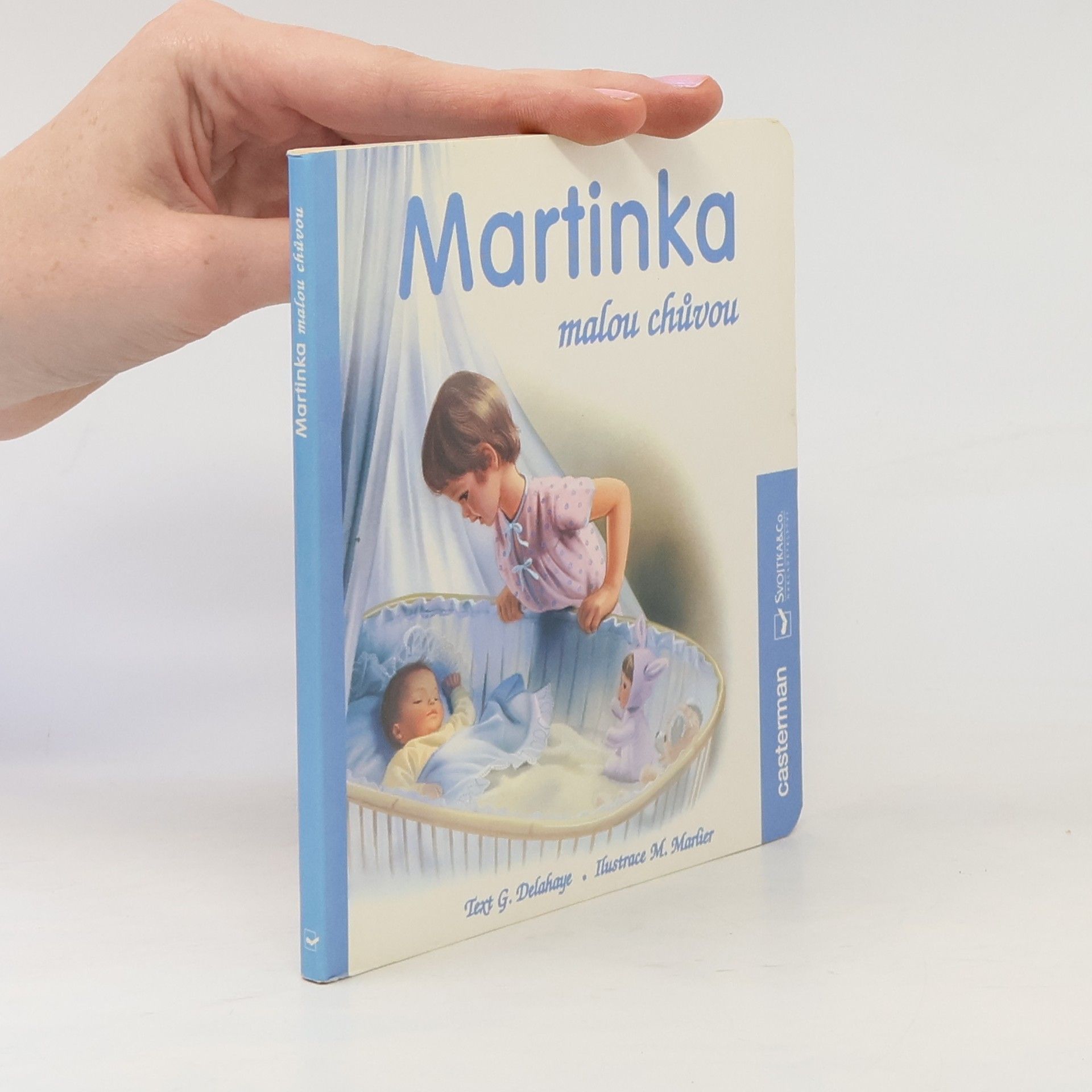 Gilbert Delahaye Martinka malou chůvou