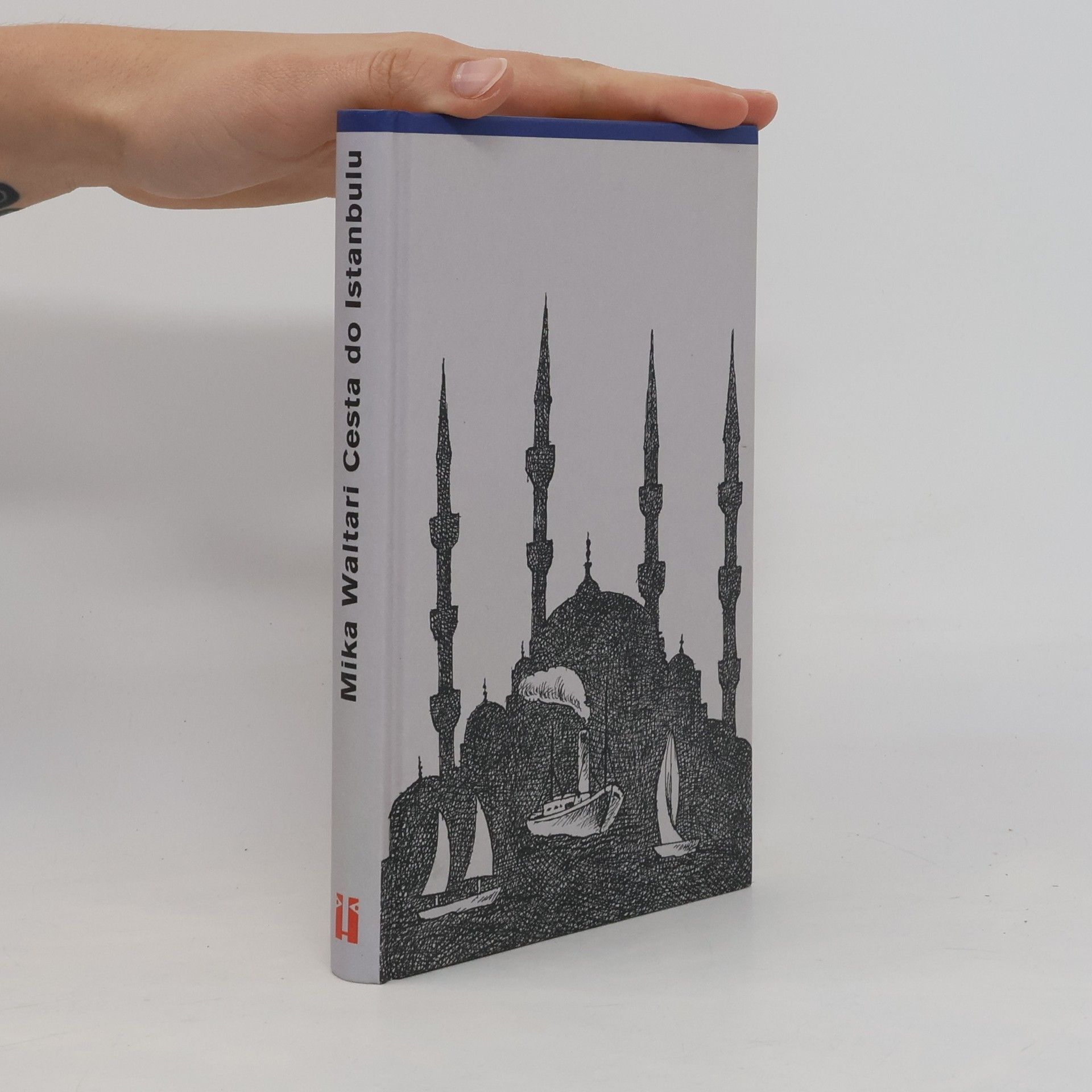 Mika Waltari Cesta do Istanbulu