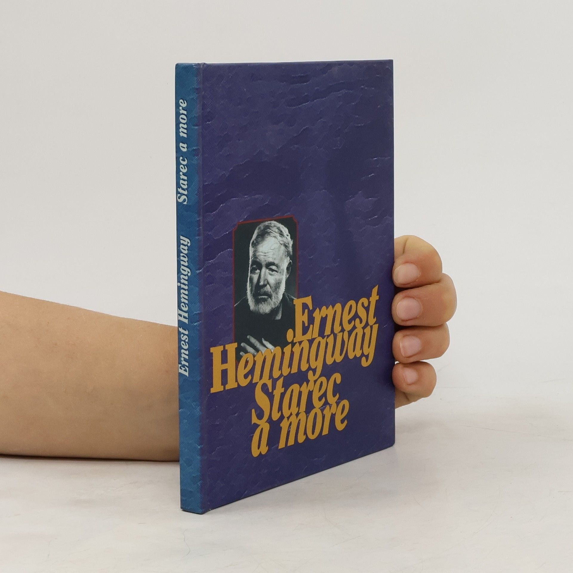 Ernest Hemingway Starec a more