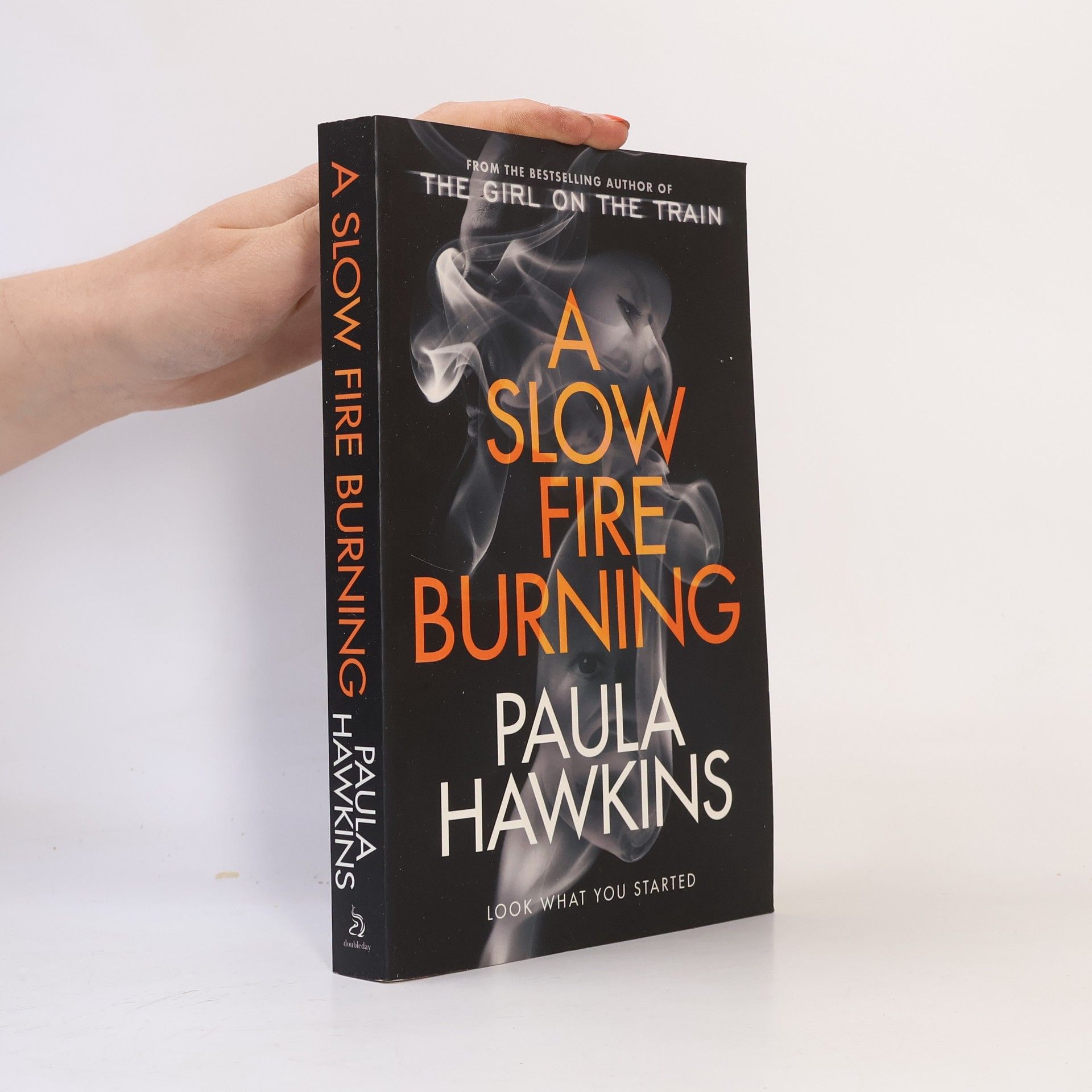 Paula Hawkins A Slow Fire Burning