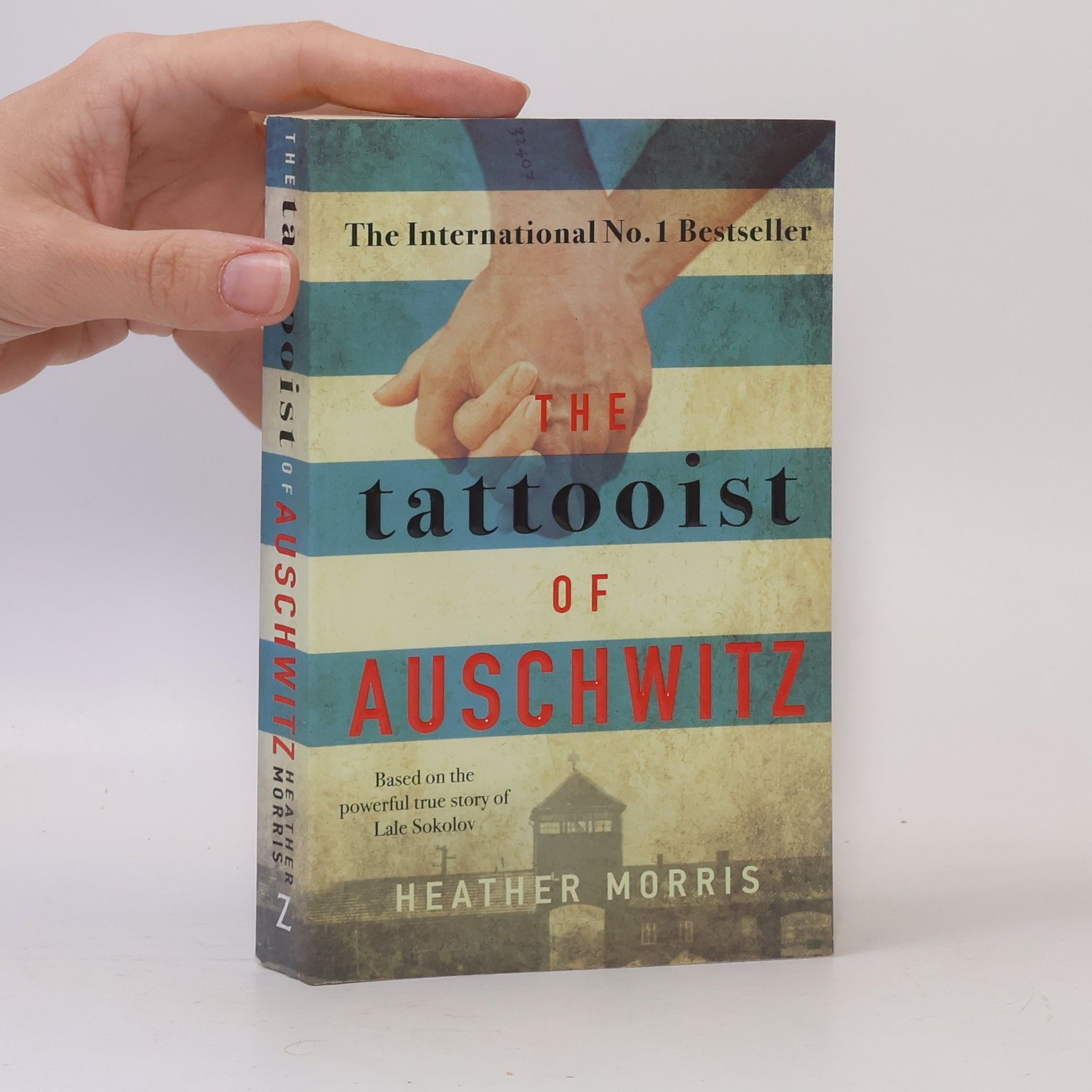 Heather Morris The Tattooist of Auschwitz
