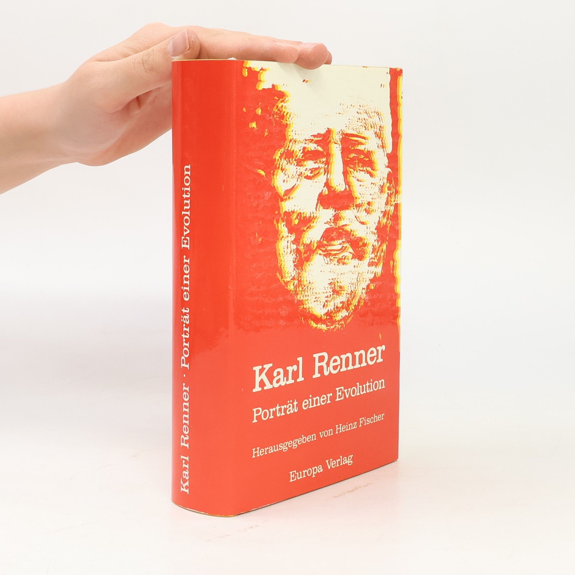 Heinz Fischer Karl Renner : Porträt einer Evolution