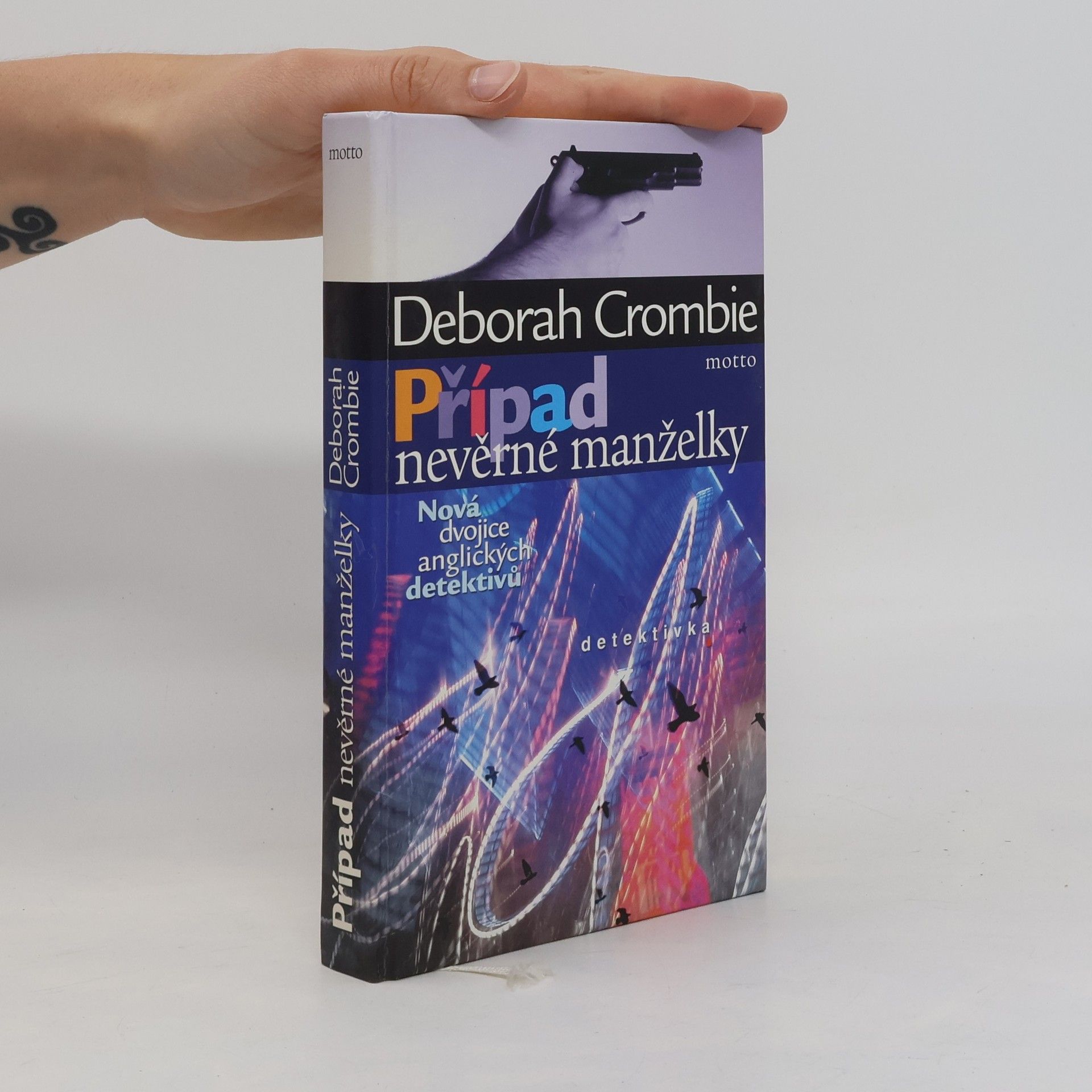 Deborah Crombie Případ nevěrné manželky