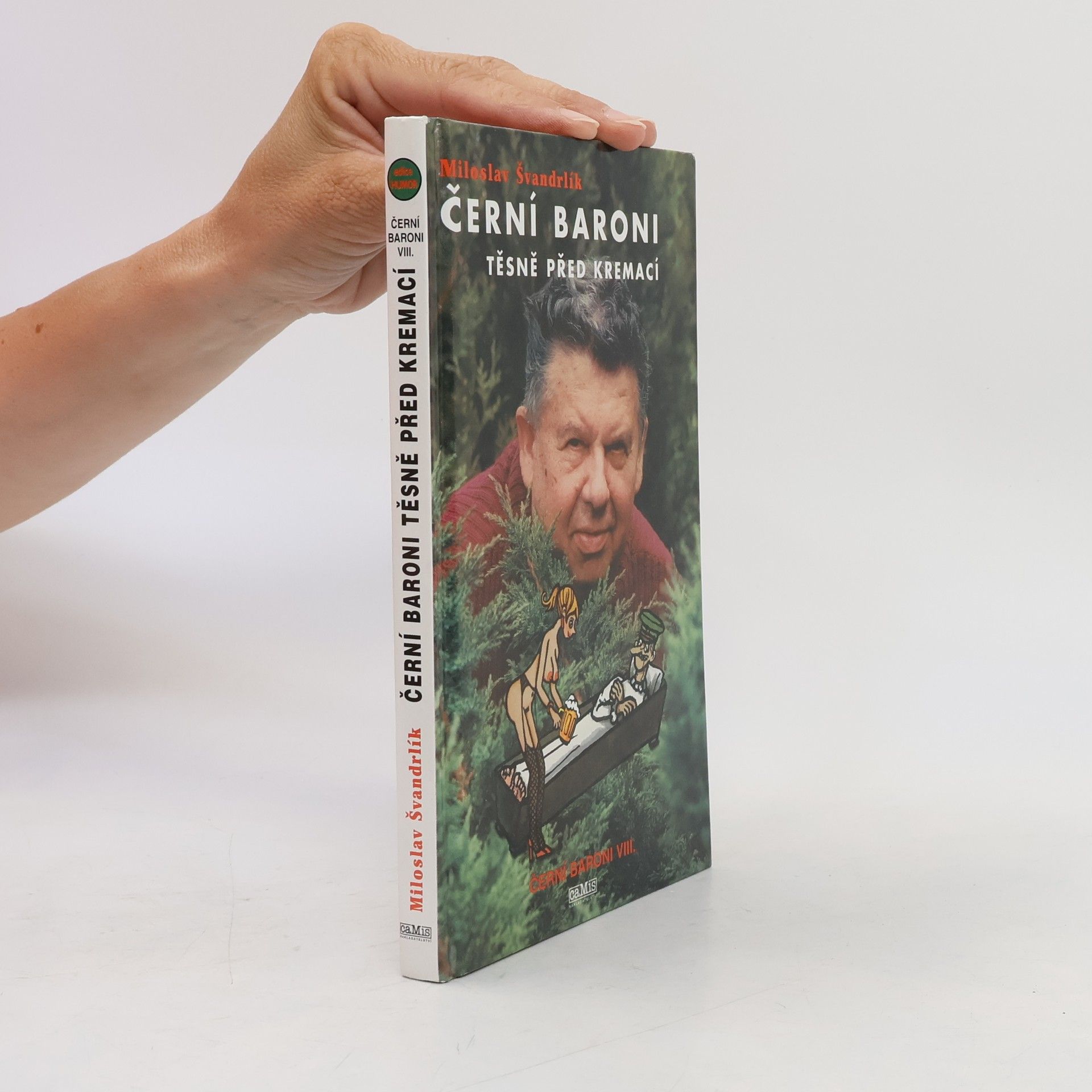 Jiří Winter Neprakta Černí baroni těsně před kremací : Černí baroni VIII