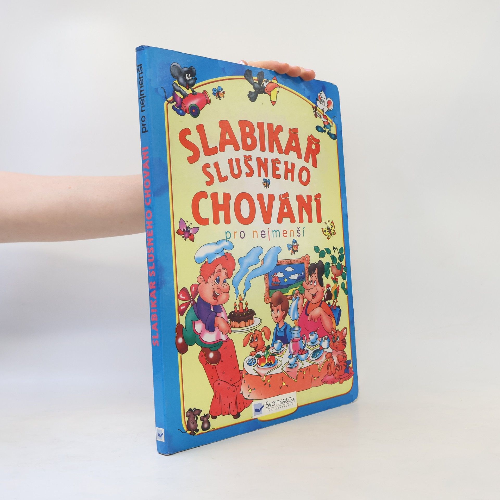 Various authors Slabikář slušného chování pro nejmenší