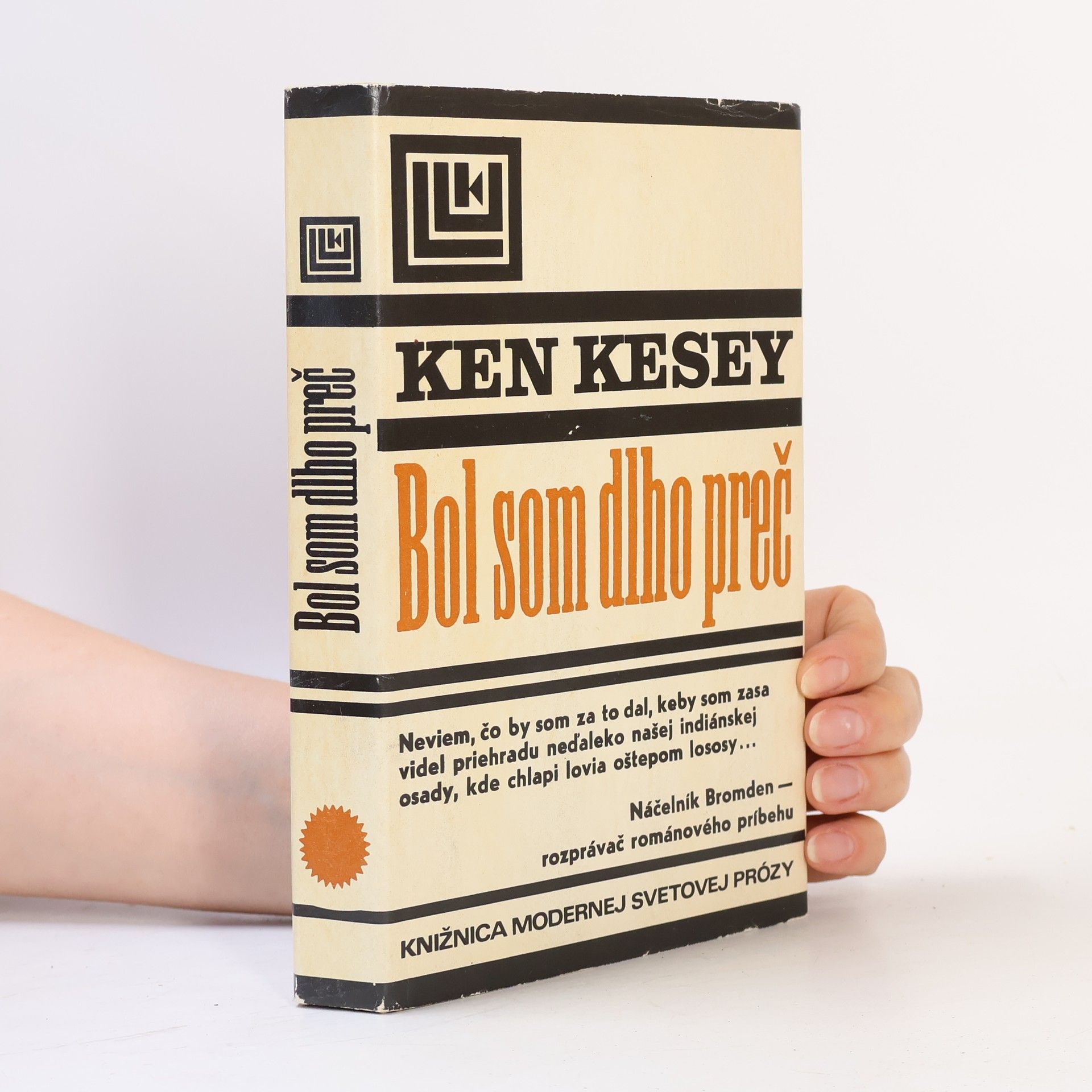 Ken Kesey Bol som dlho preč