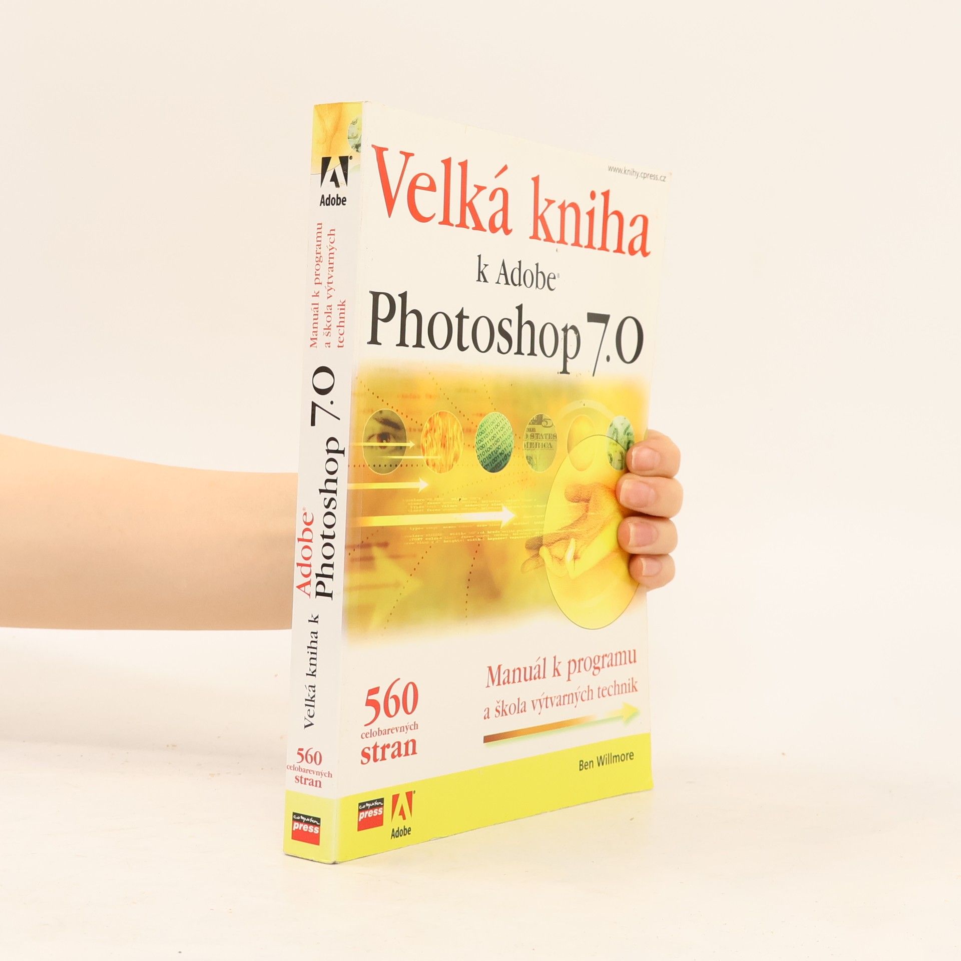 Velká kniha k Adobe Photoshop 7.0 : manuál k programu a škola výtvarných technik