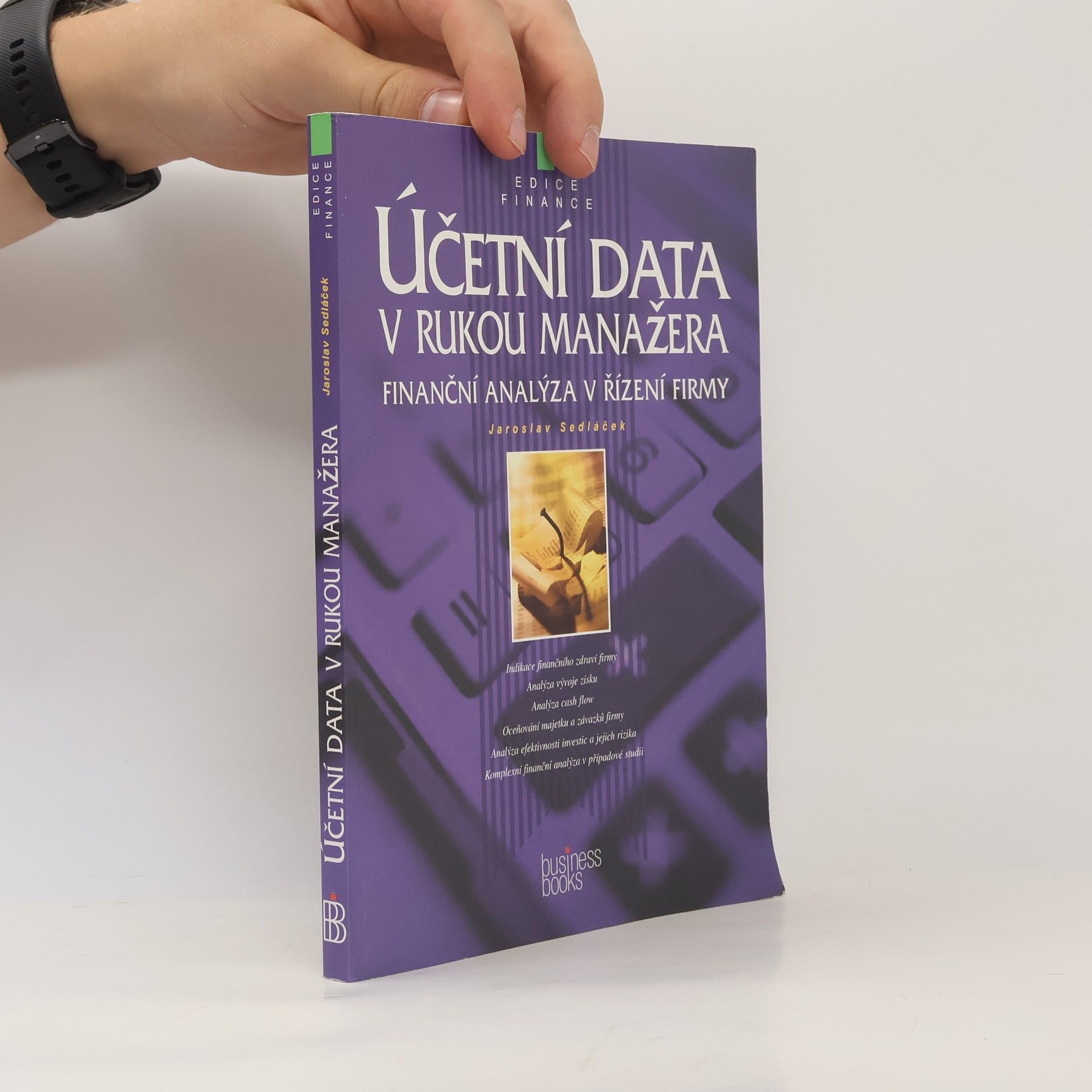 Jaroslav Sedláček Účetní data v rukou manažera