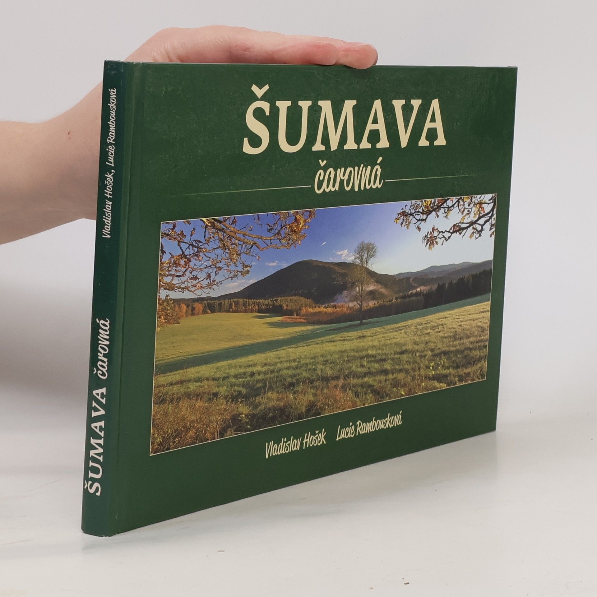 Lucie Rambousková Šumava čarovná